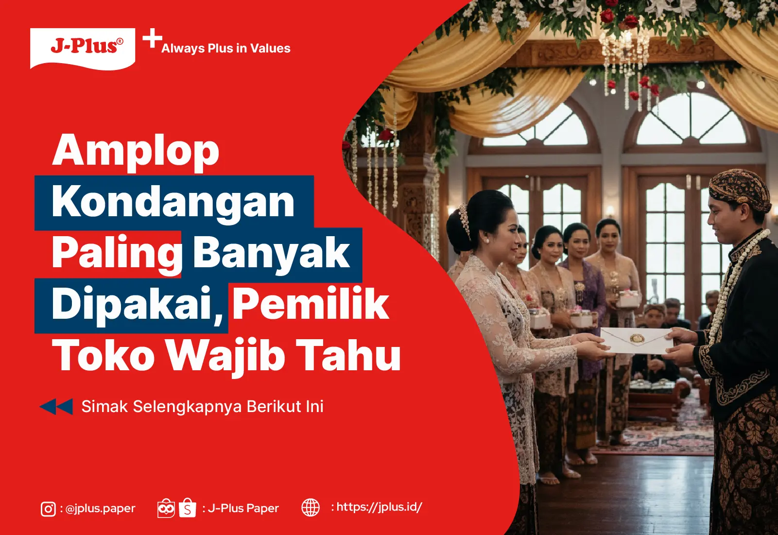 Amplop Kondangan Paling Banyak Dipakai, Pemilik Toko Wajib Tahu