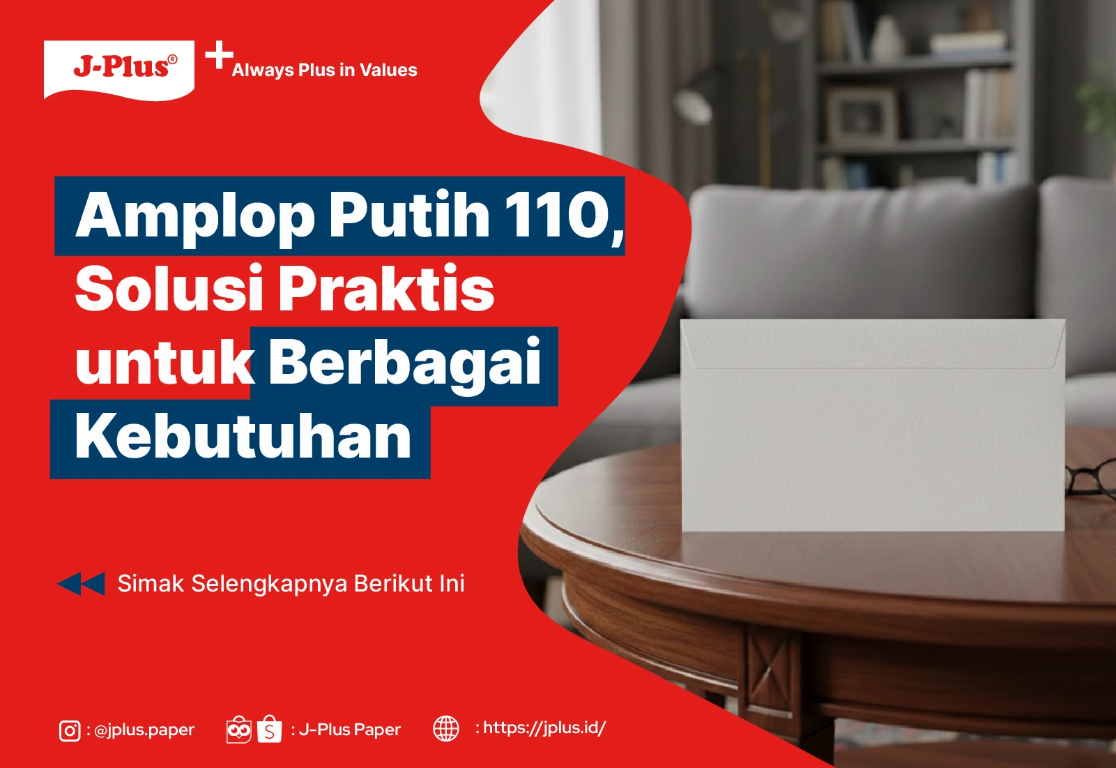 Amplop Putih 110, Solusi Praktis untuk Berbagai Kebutuhan