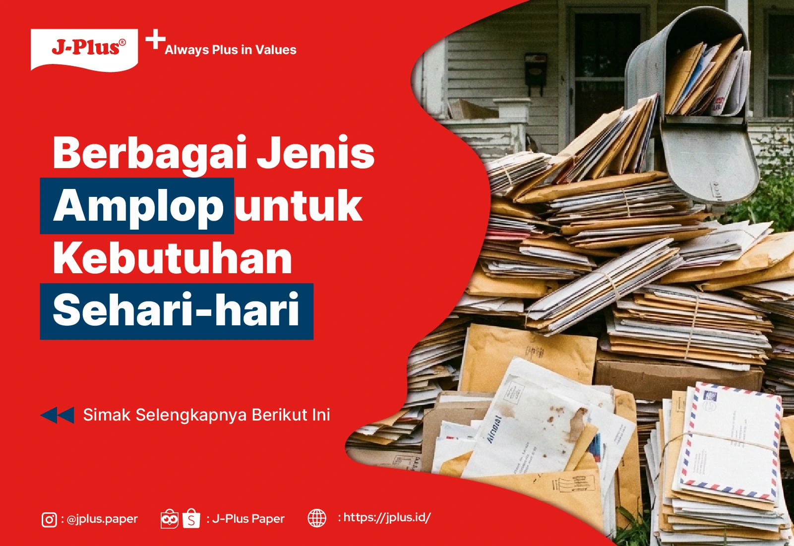 Berbagai Jenis Amplop untuk Kebutuhan Sehari-hari