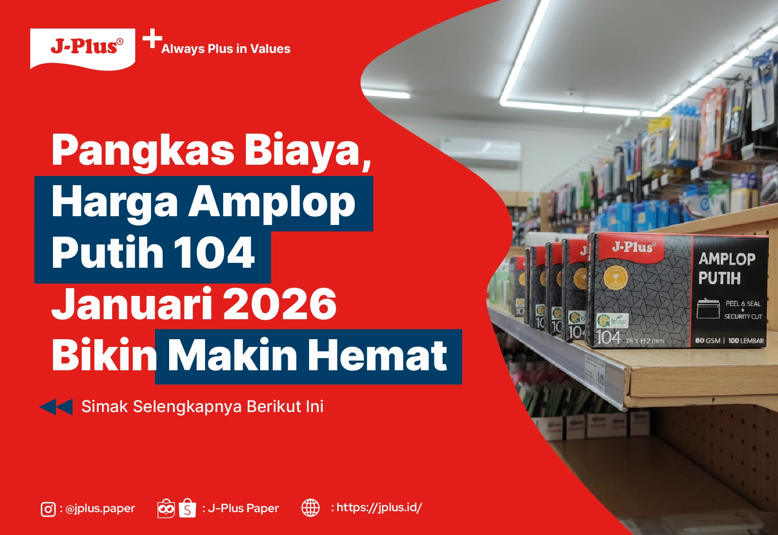 Pangkas Biaya, Harga Amplop Putih 104 Januari 2026 Bikin Makin Hemat