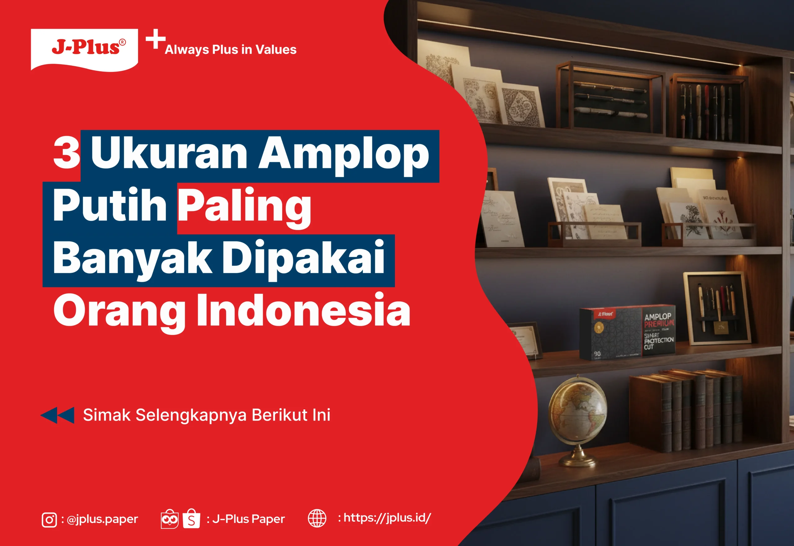 3 Ukuran Amplop Putih Paling Banyak Dipakai Orang Indonesia