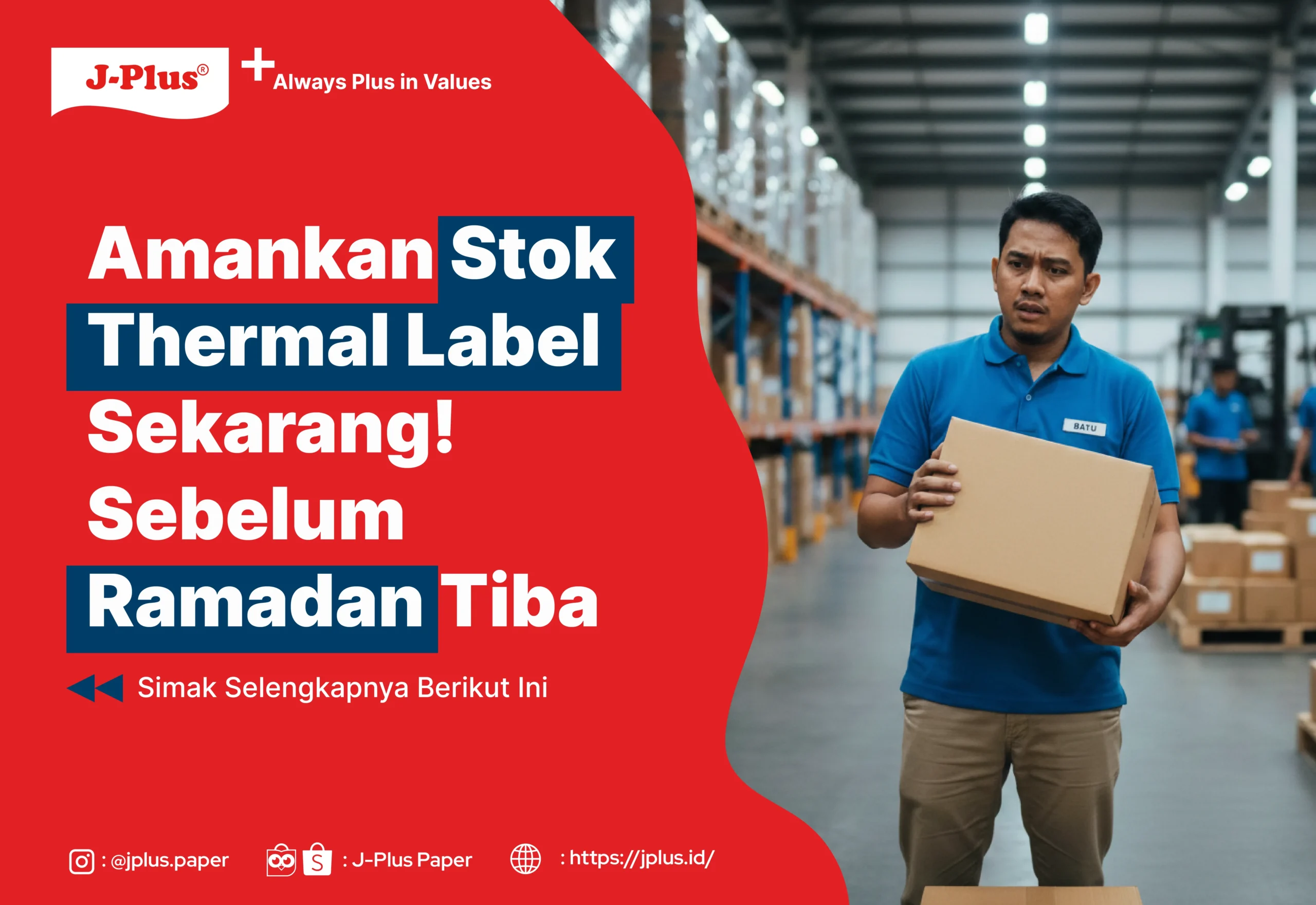 Amankan Stok Thermal Label Sekarang! Sebelum Ramadan Tiba