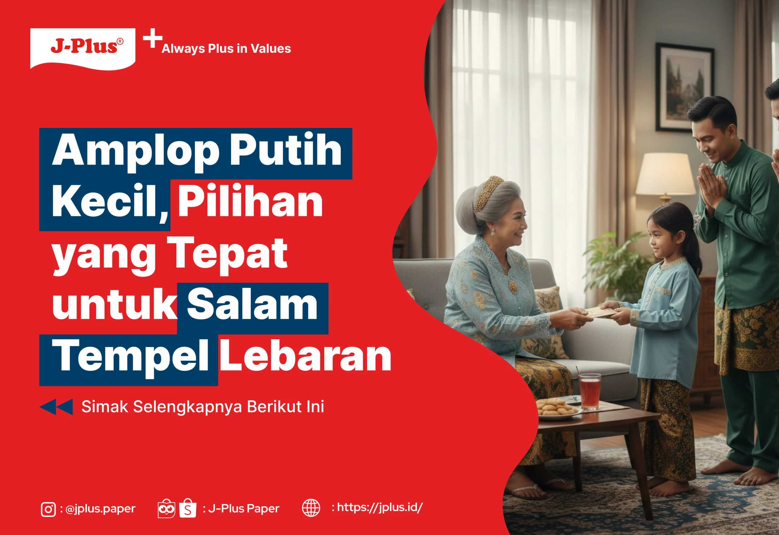 Amplop Putih Kecil, Pilihan yang Tepat untuk Salam Tempel Lebaran