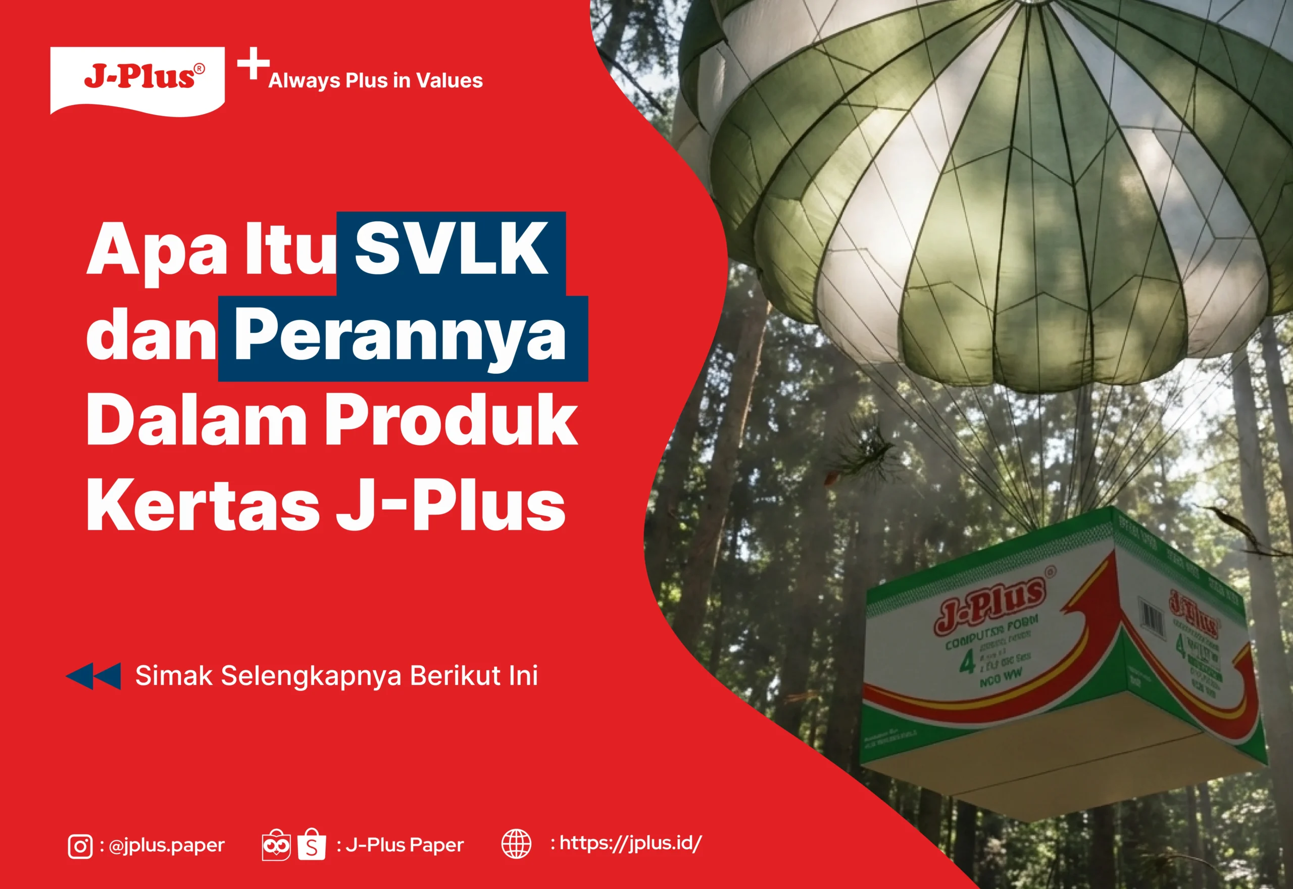 Apa Itu SVLK dan Perannya dalam Produk Kertas J-Plus