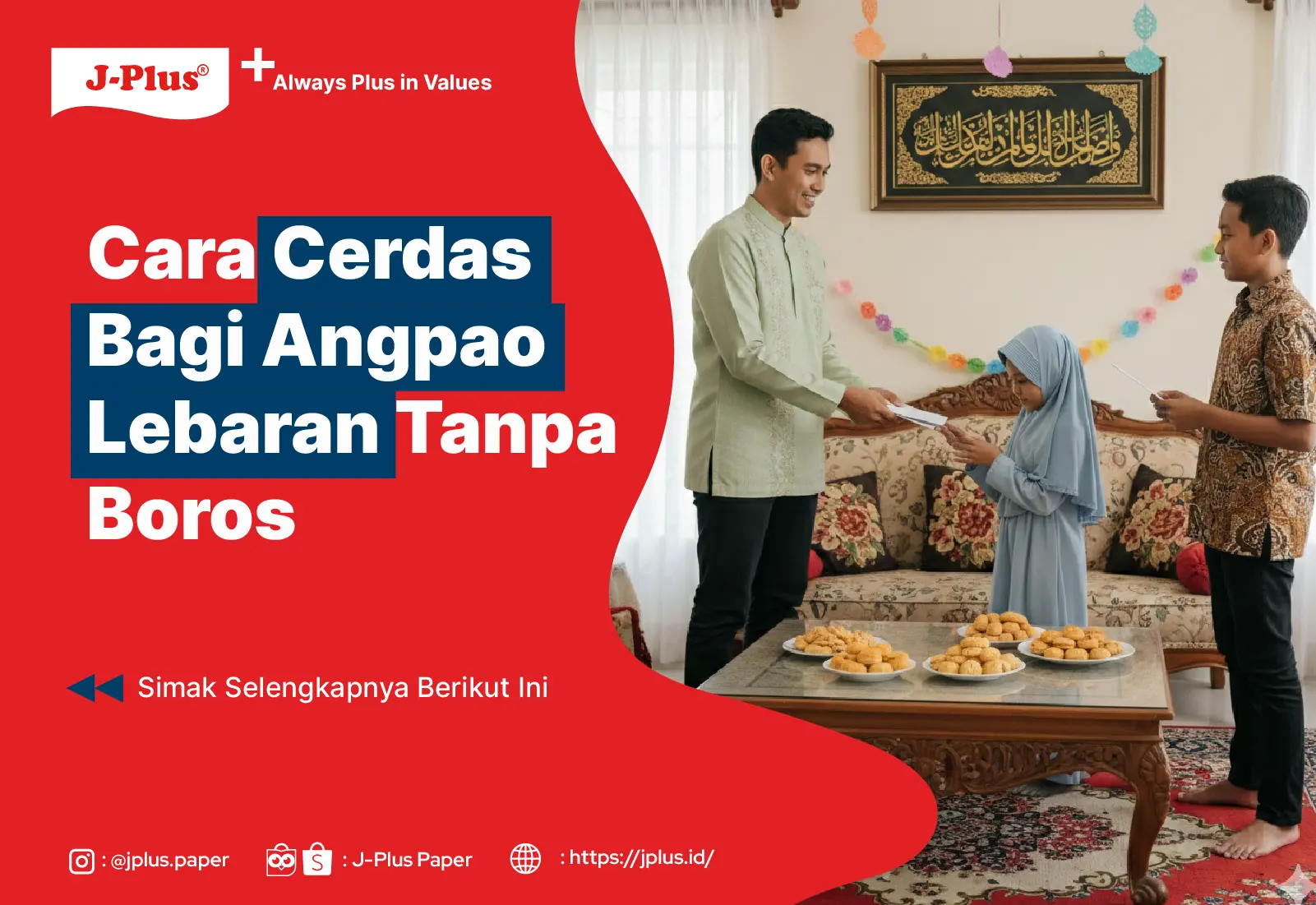 Cara Cerdas Bagi Angpao Lebaran Tanpa Boros
