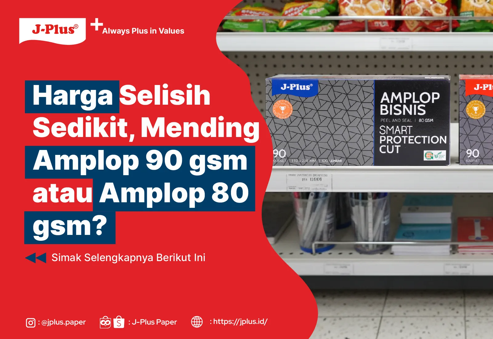 Harga Selisih Sedikit, Mending Amplop 90 gsm atau Amplop 80 gsm?