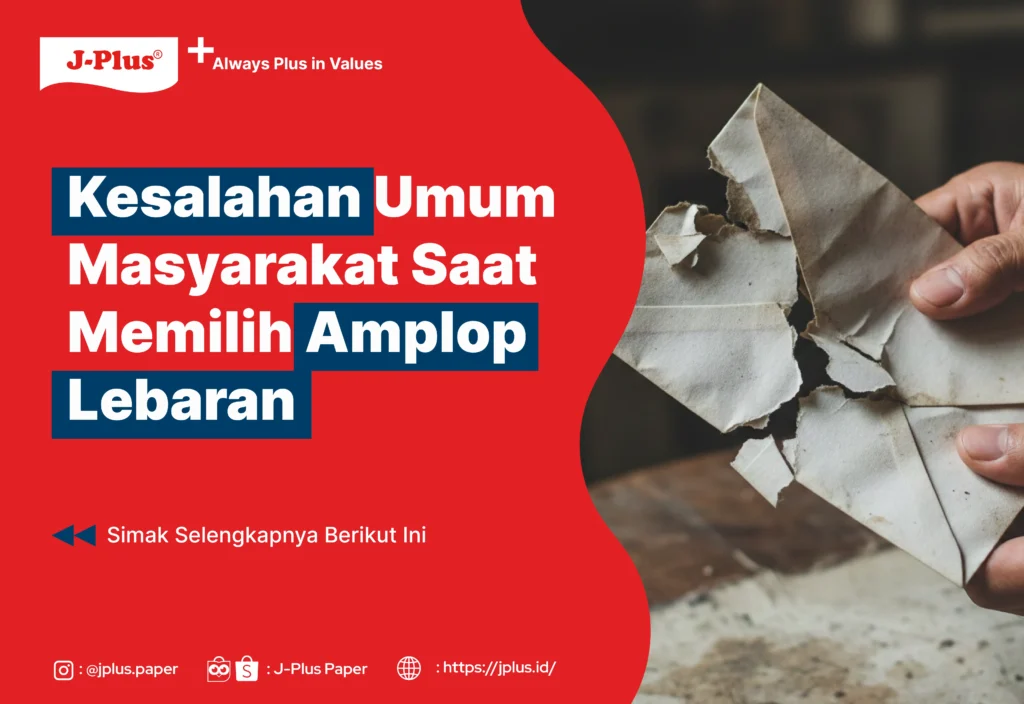 Kesalahan Umum Masyarakat Saat Memilih Amplop Lebaran