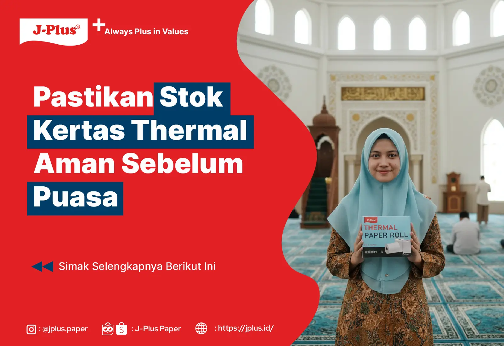 Pastikan Stok Kertas Thermal Aman Sebelum Puasa