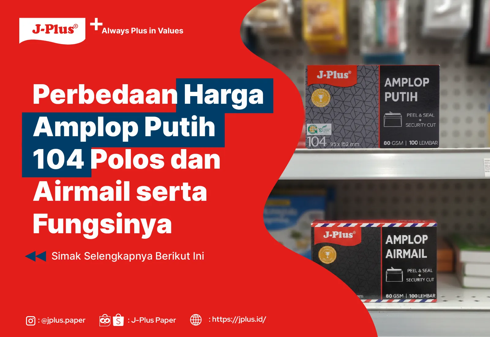 Perbedaan Harga Amplop Putih 104 Polos dan Airmail serta Fungsinya