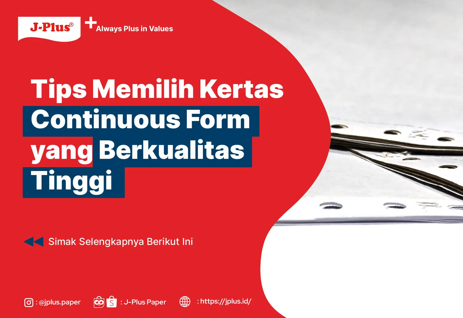 Tips Memilih Kertas Continuous Form yang Berkualitas Tinggi