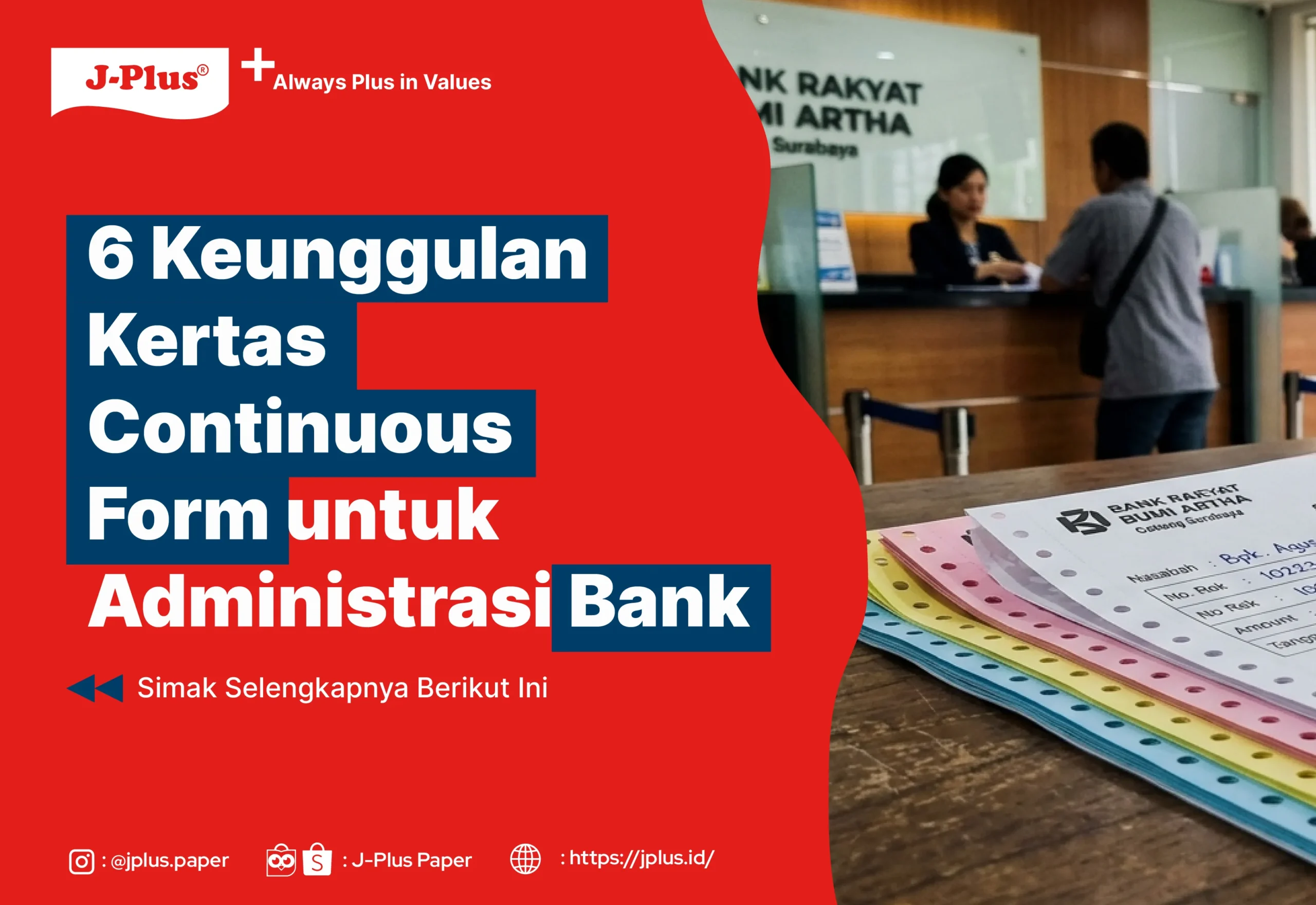 6 Keunggulan Kertas Continuous Form untuk Administrasi Bank