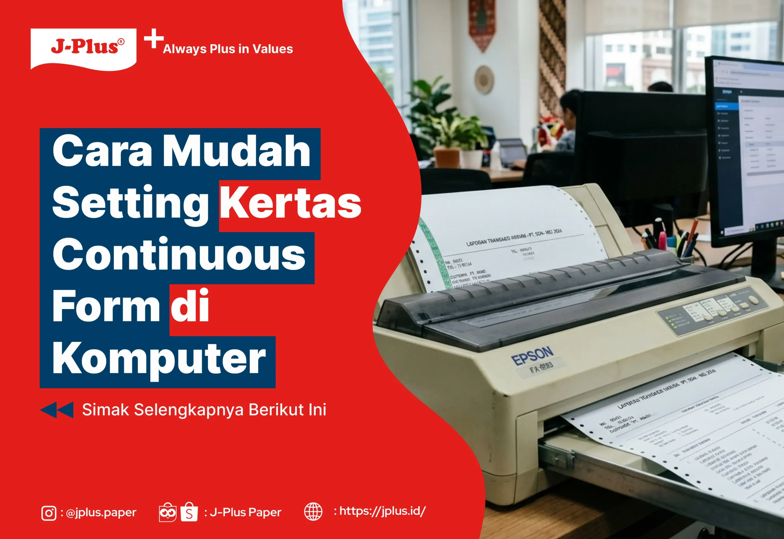 Cara Mudah Setting Kertas Continuous Form di Komputer