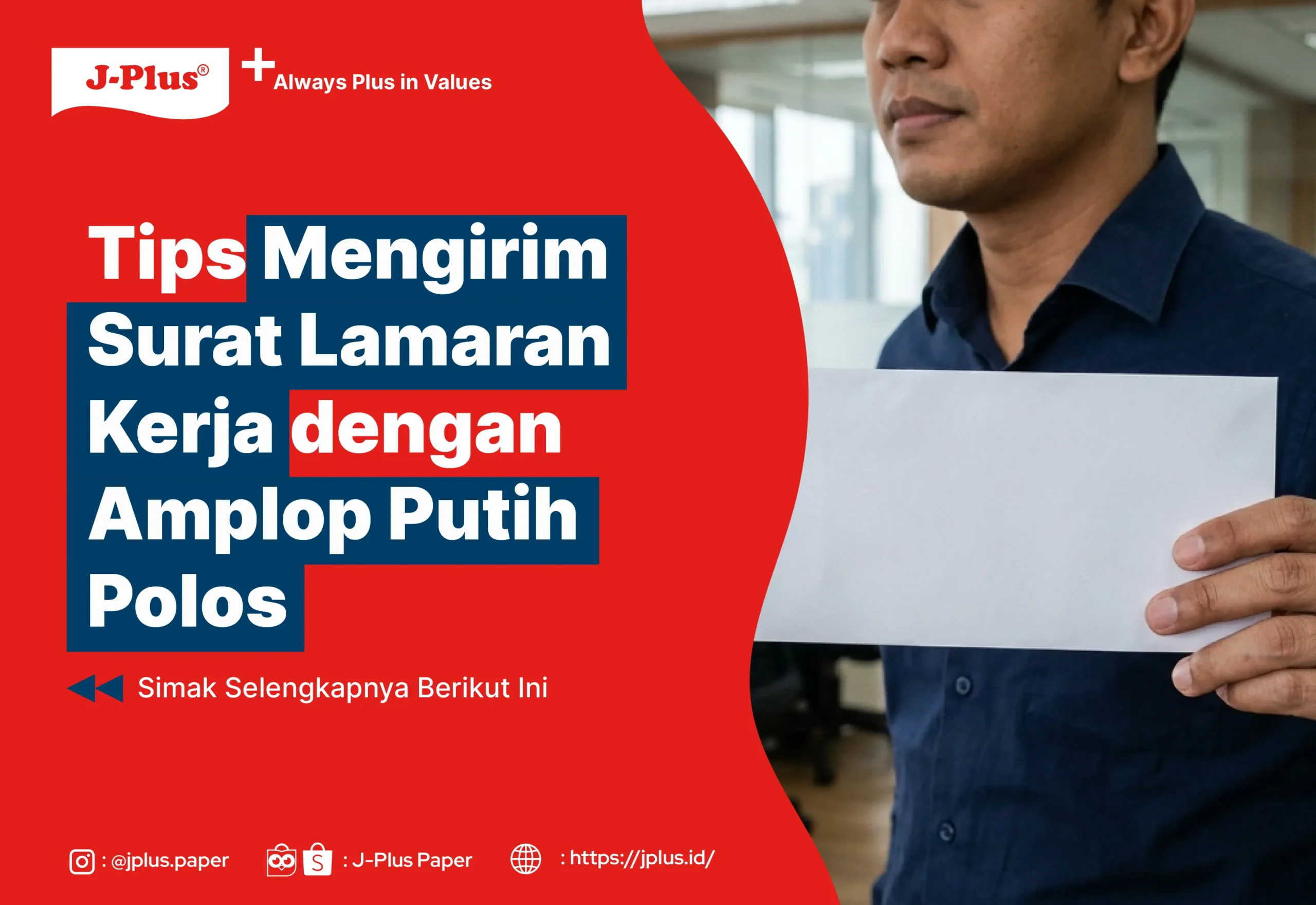 Tips Mengirim Surat Lamaran Kerja dengan Amplop Putih Polos