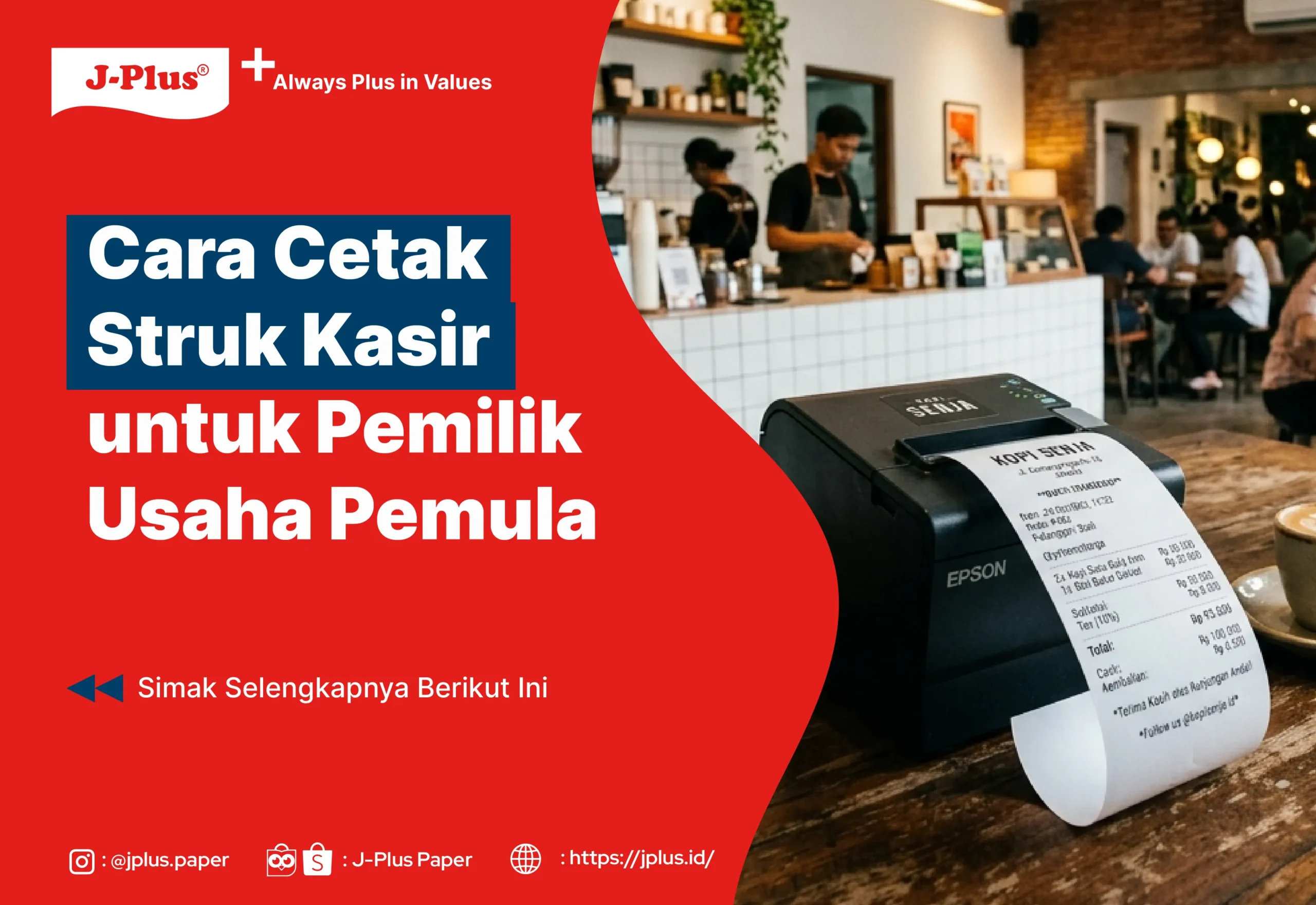 Cara Cetak Struk Kasir untuk Pemilik Usaha Pemula