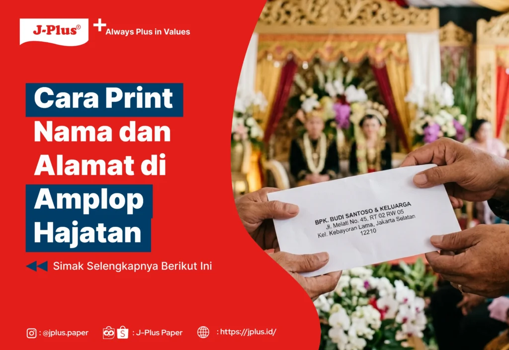 Cara Print Nama dan Alamat di Amplop Hajatan