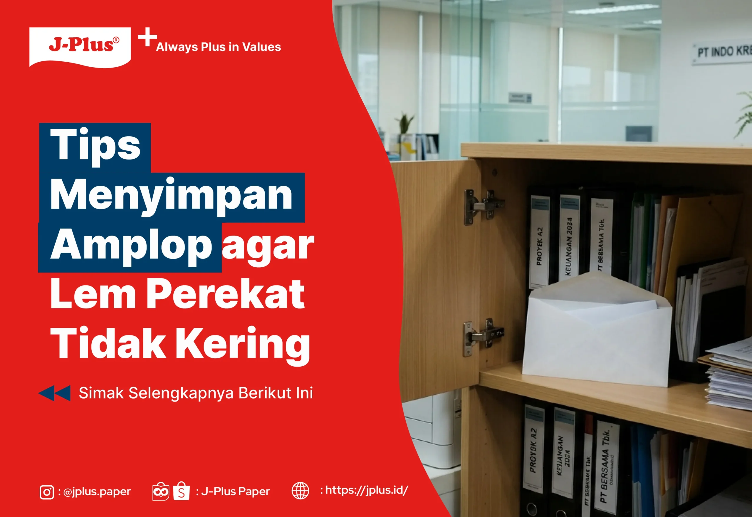 Tips Menyimpan Amplop agar Lem Perekat Tidak Kering