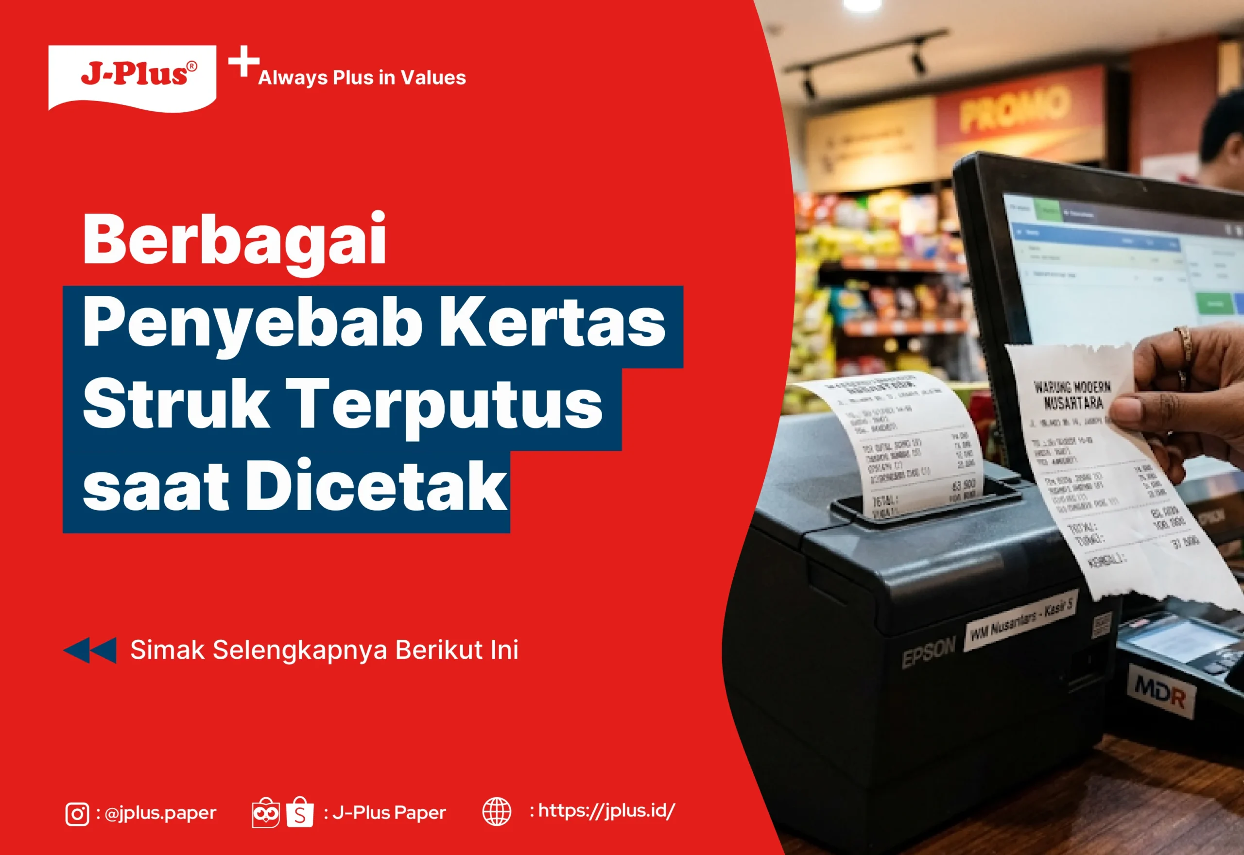 Berbagai Penyebab Kertas Struk Terputus saat Dicetak