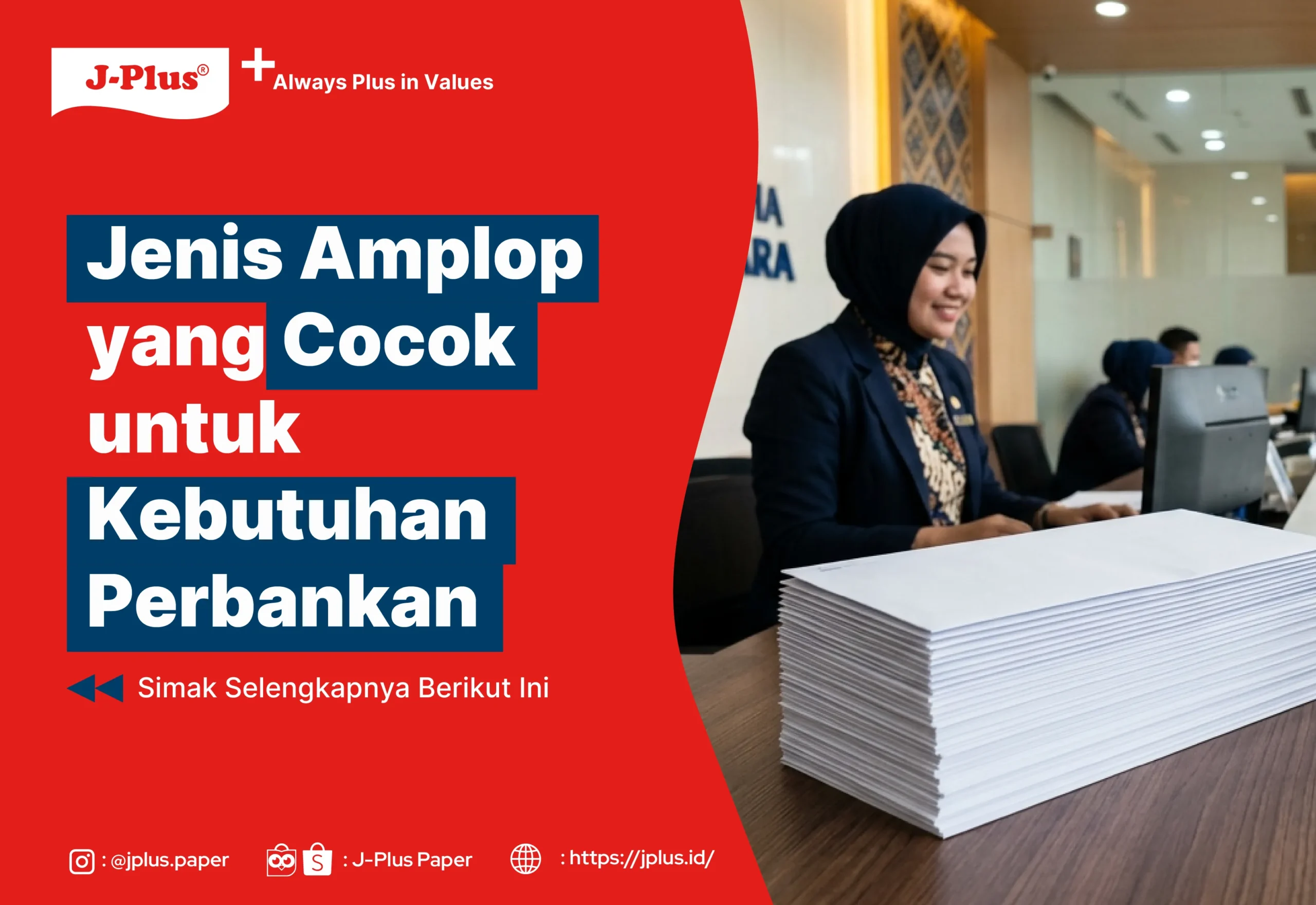 Jenis Amplop yang Cocok untuk Kebutuhan Perbankan