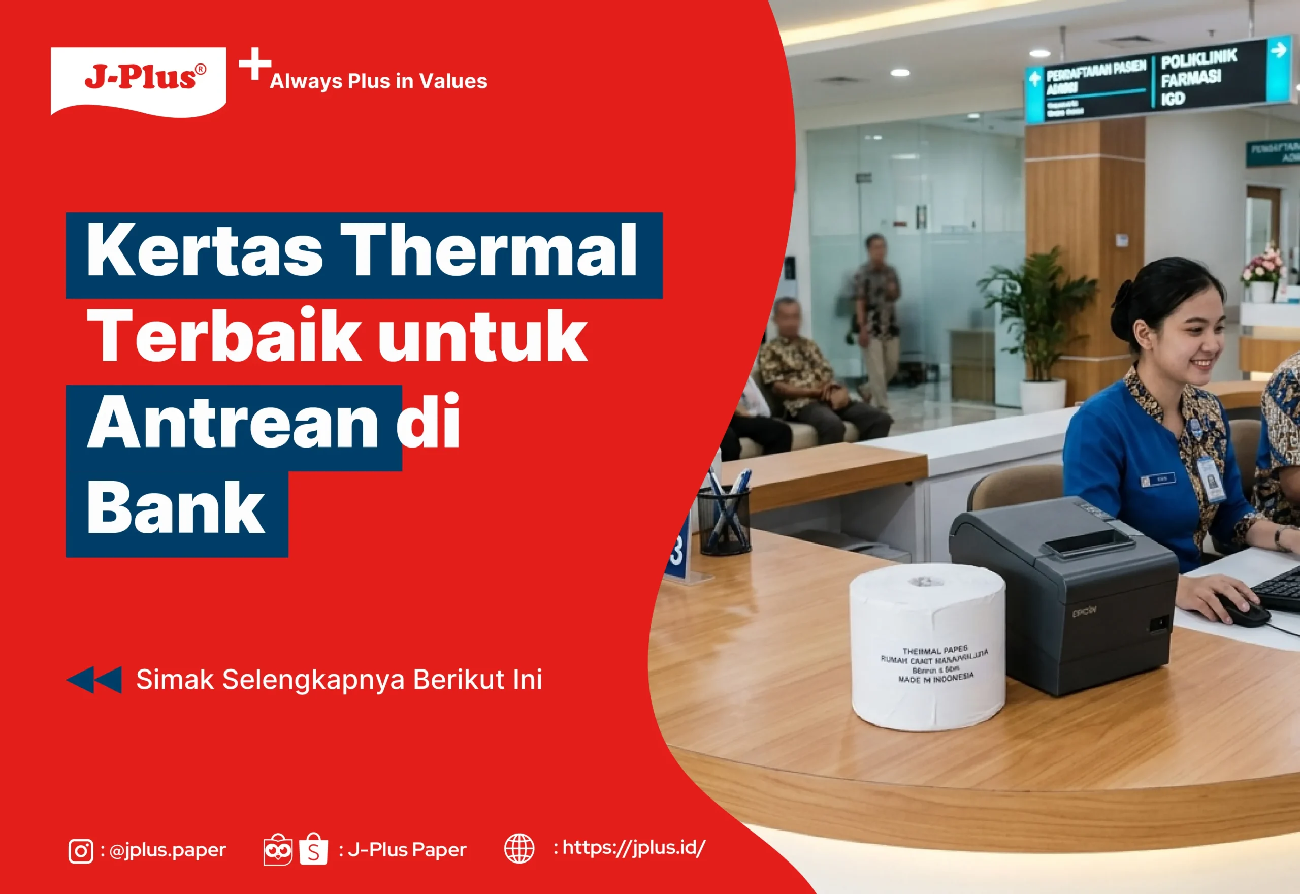 Kertas Thermal Terbaik untuk Antrean Bank