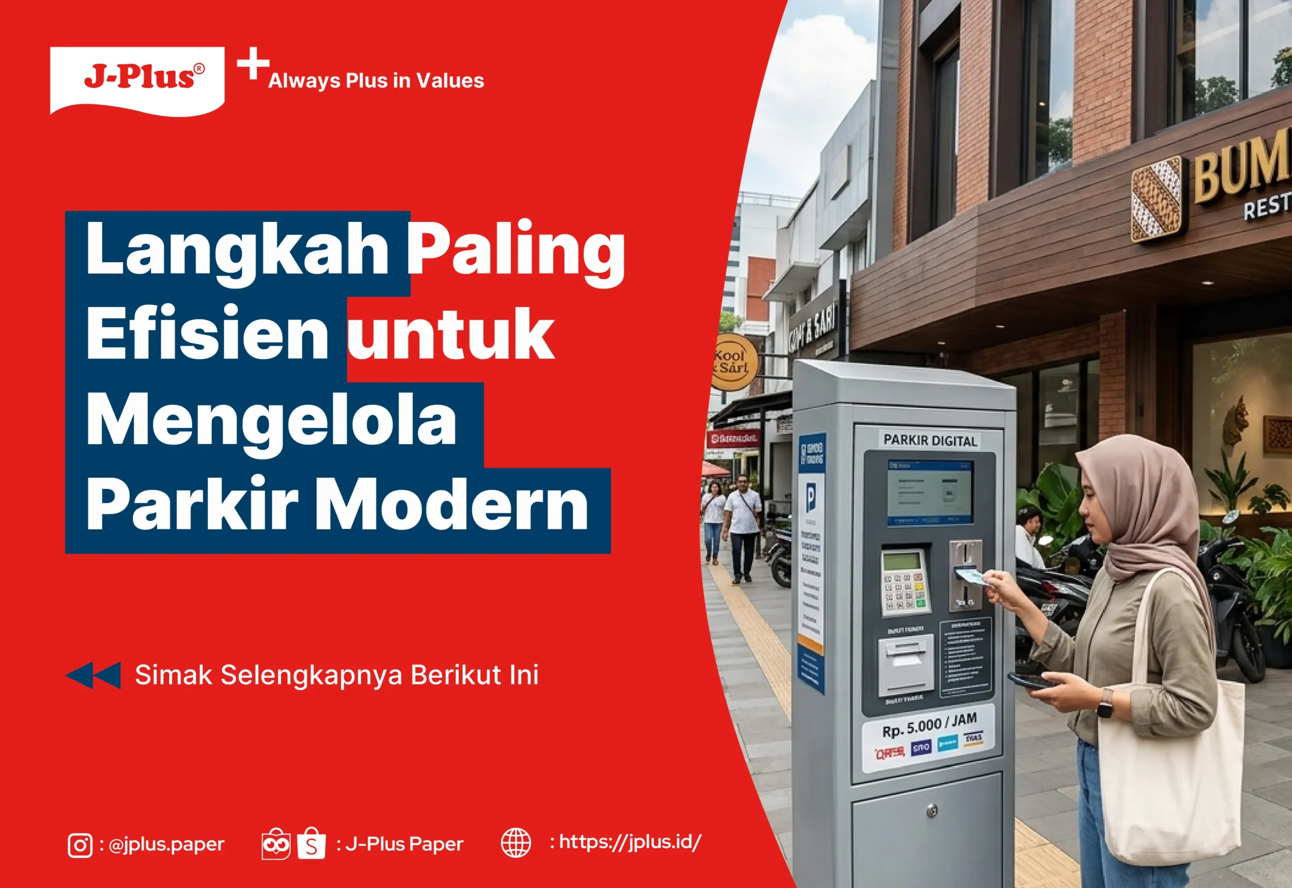 Langkah Paling Efisien untuk Mengelola Parkir Modern