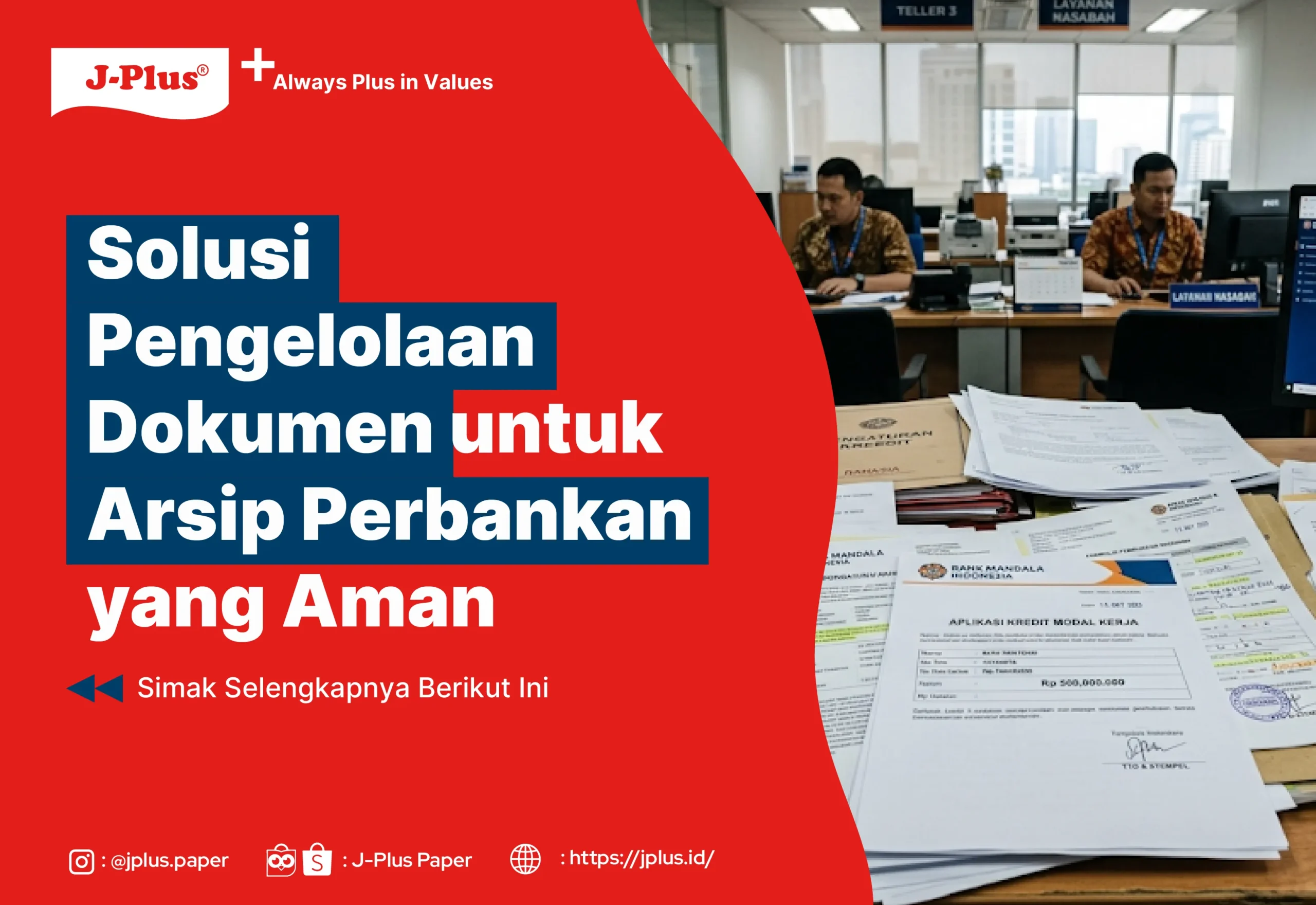 Solusi Pengelolaan Dokumen untuk Arsip Perbankan yang Aman