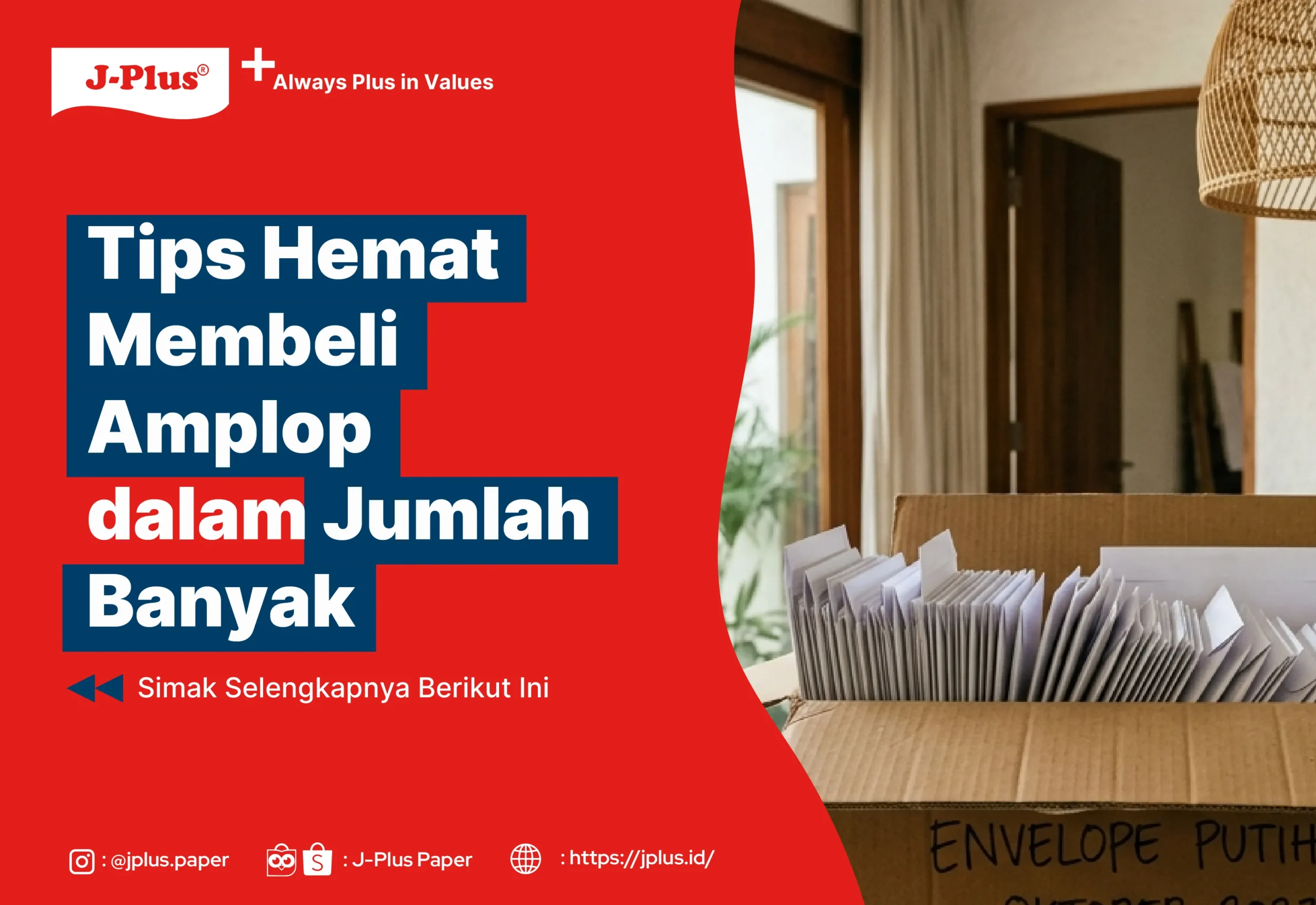 Tips Hemat Membeli Amplop dalam Jumlah Banyak