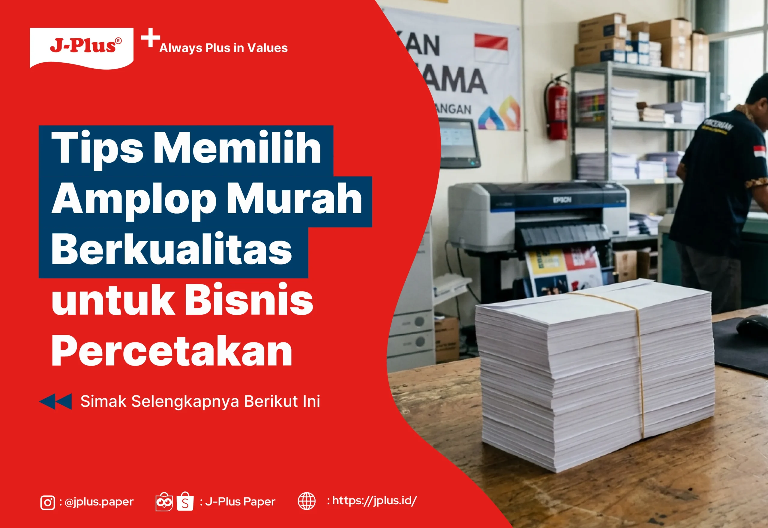 Tips Memilih Amplop Murah Berkualitas untuk Bisnis Percetakan