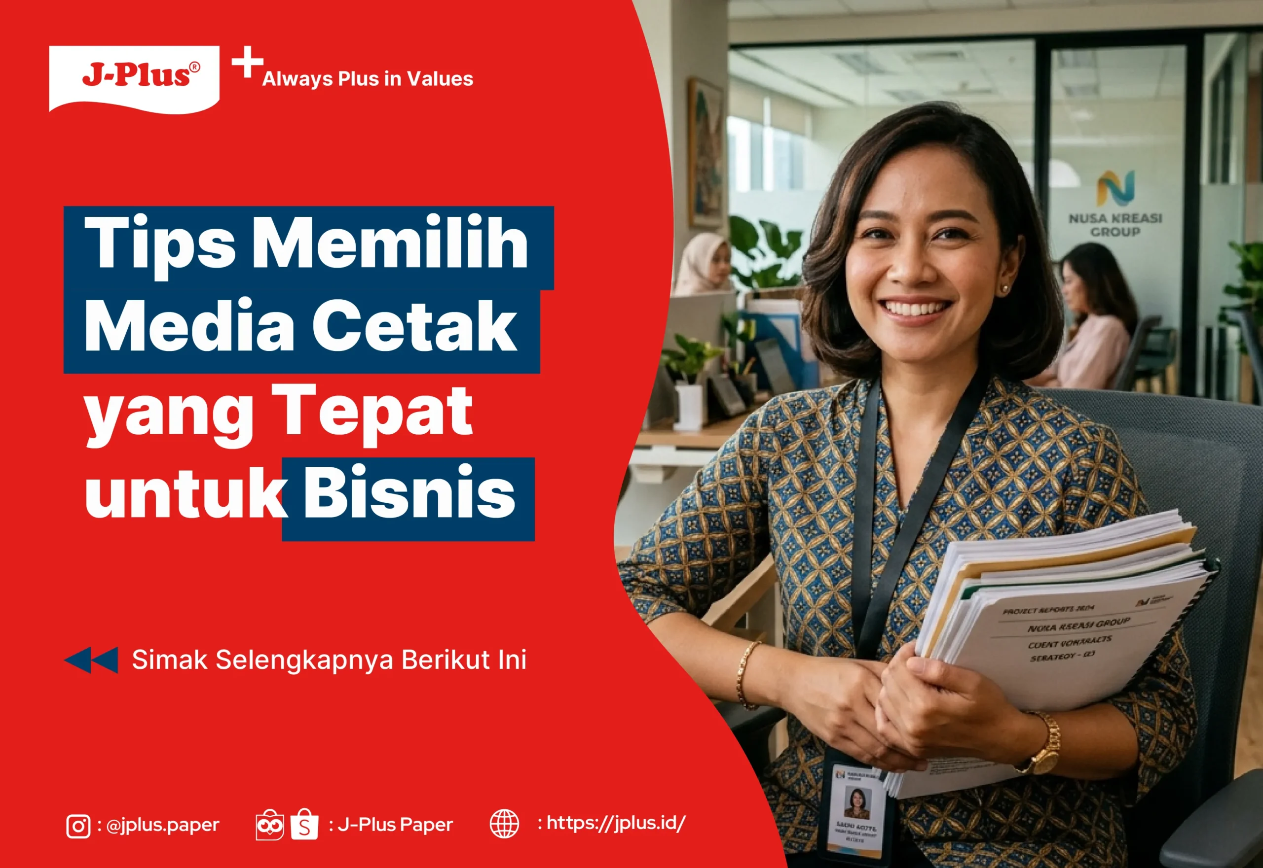Tips Memilih Media Cetak yang Tepat untuk Bisnis