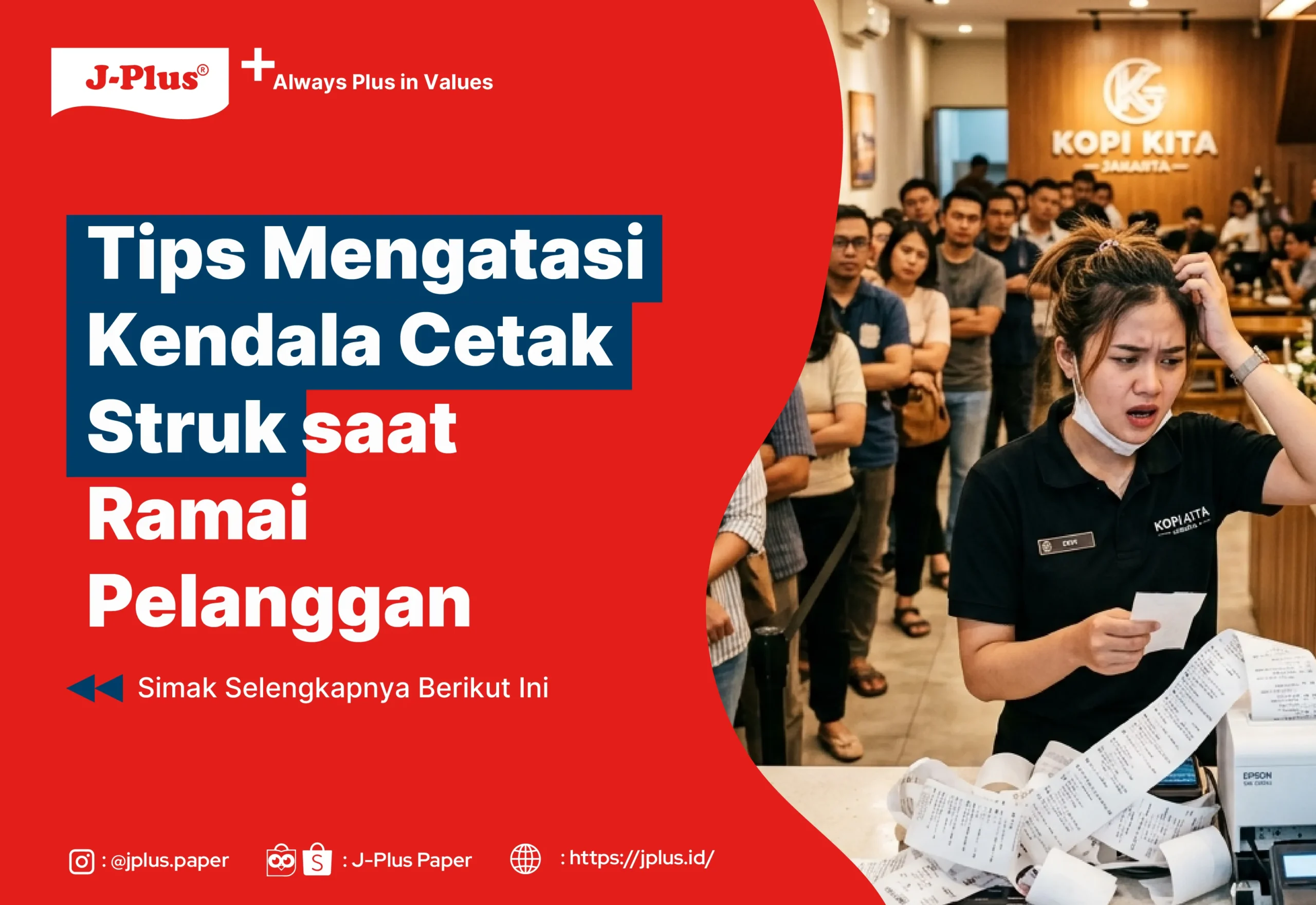 Tips Mengatasi Kendala Cetak Struk saat Ramai Pelanggan