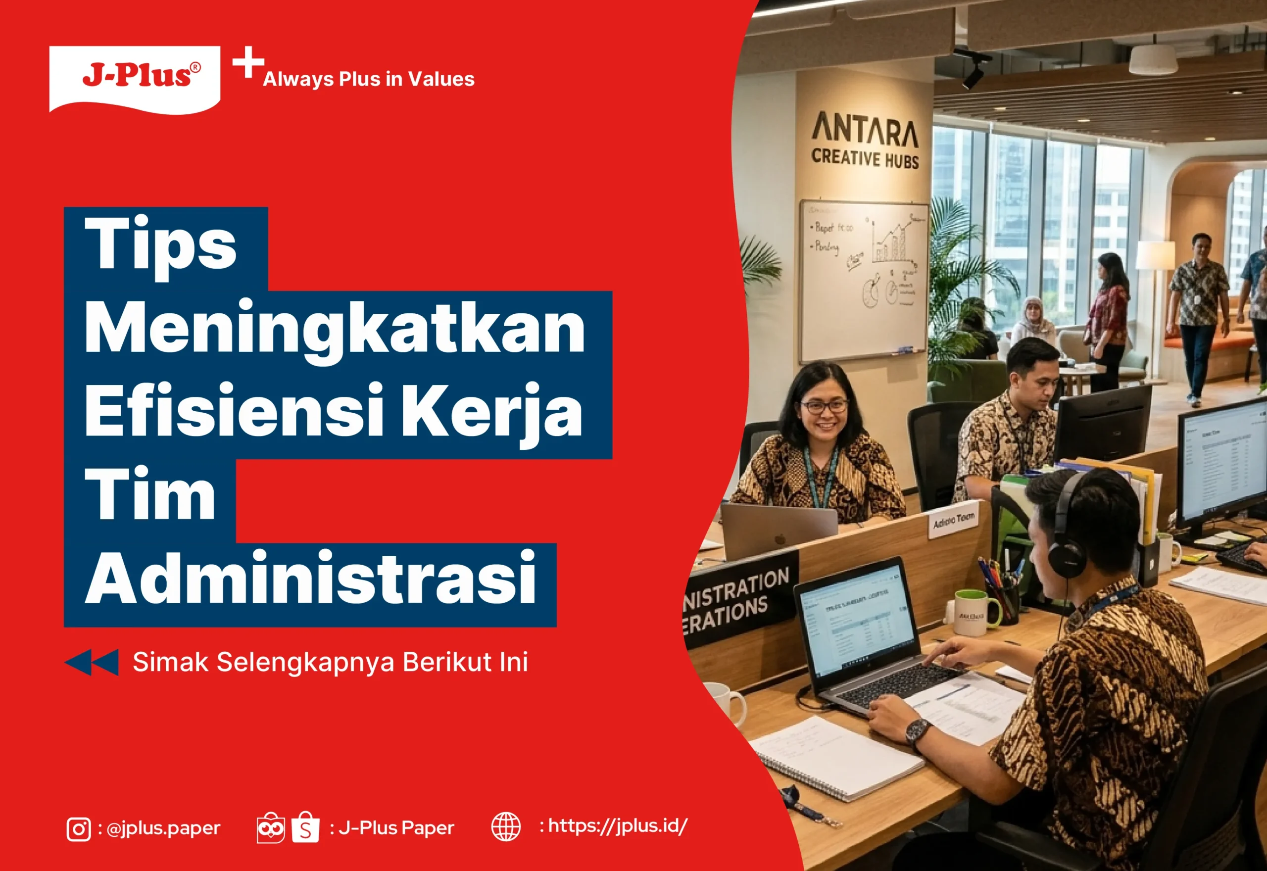 Tips Meningkatkan Efisiensi Kerja Tim Administrasi