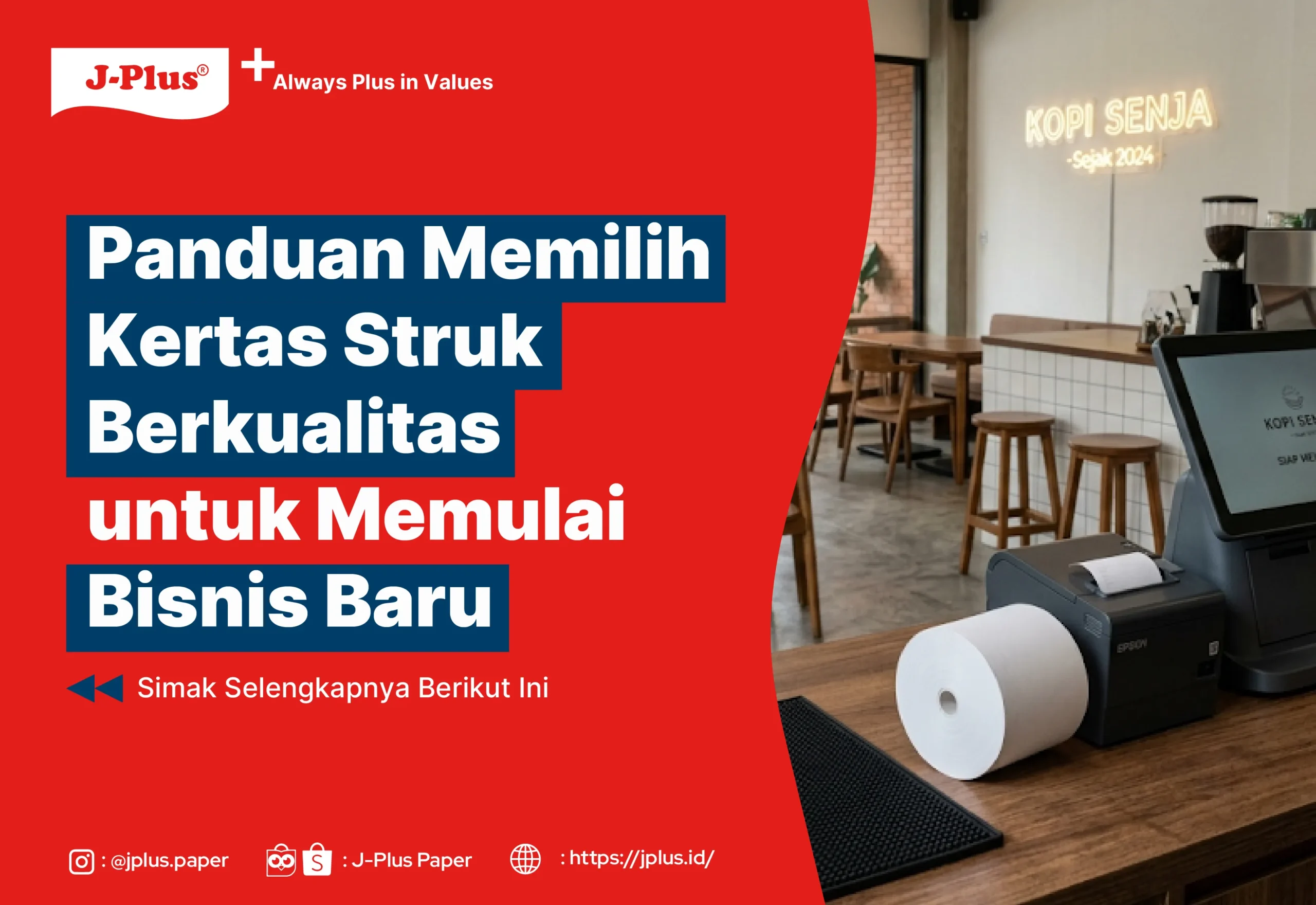 Panduan Memilih Kertas Struk Berkualitas untuk Memulai Bisnis Baru