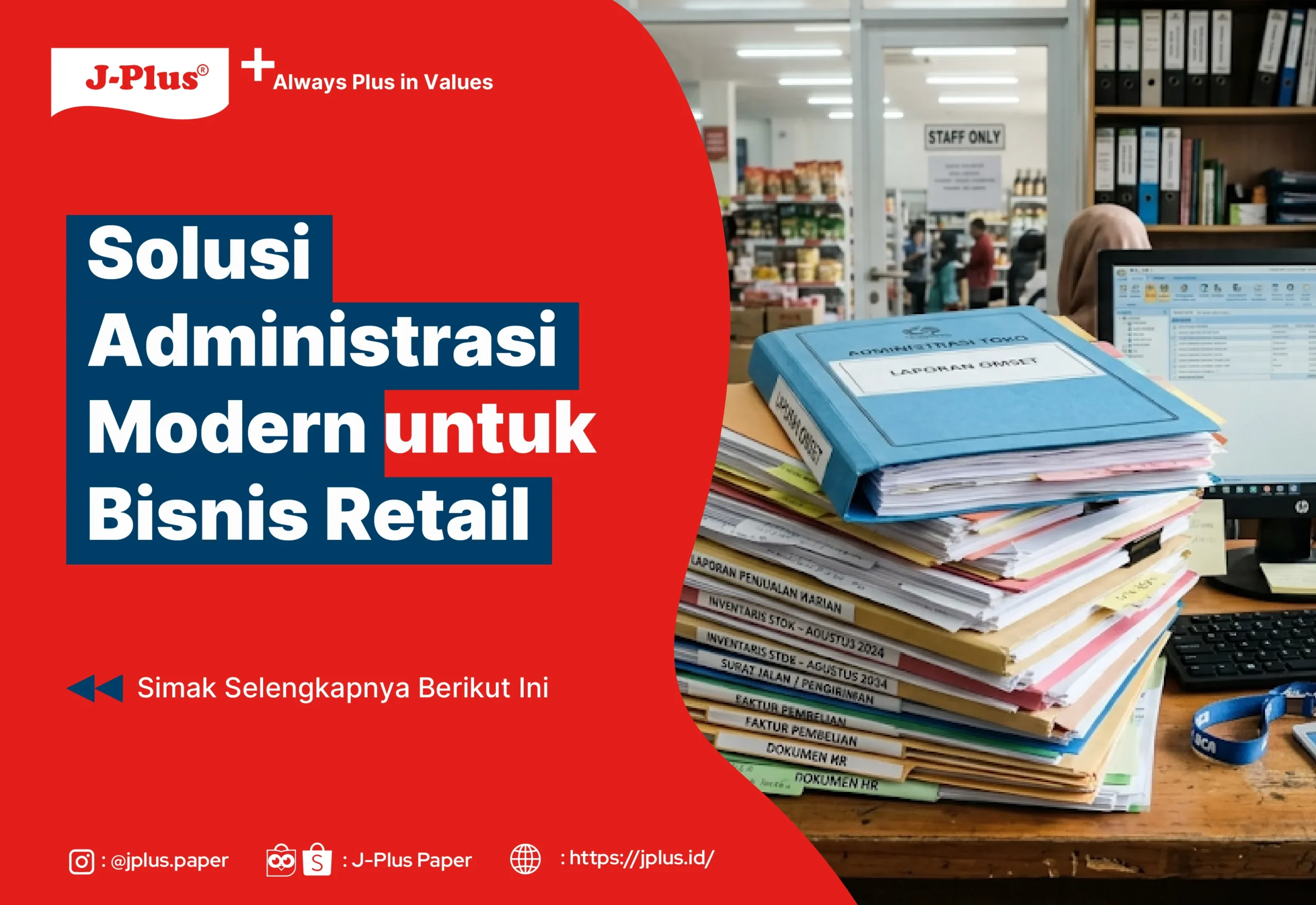 Solusi Administrasi Modern untuk Bisnis Retail