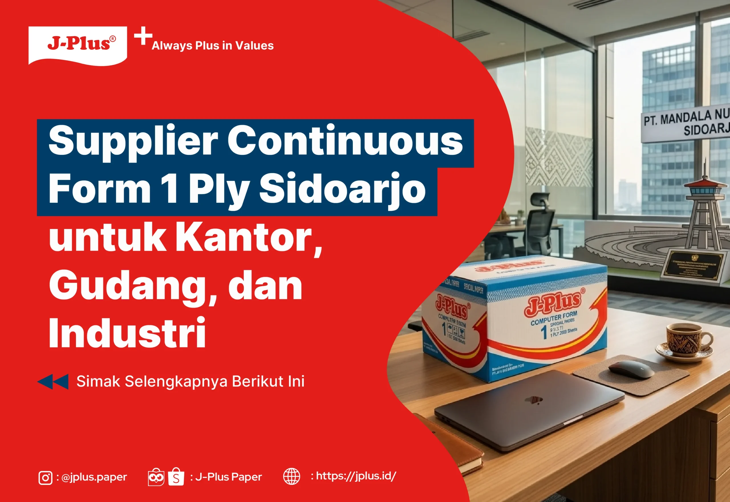 Supplier Continuous Form 1 Ply Sidoarjo untuk Kantor, Gudang, dan Industri