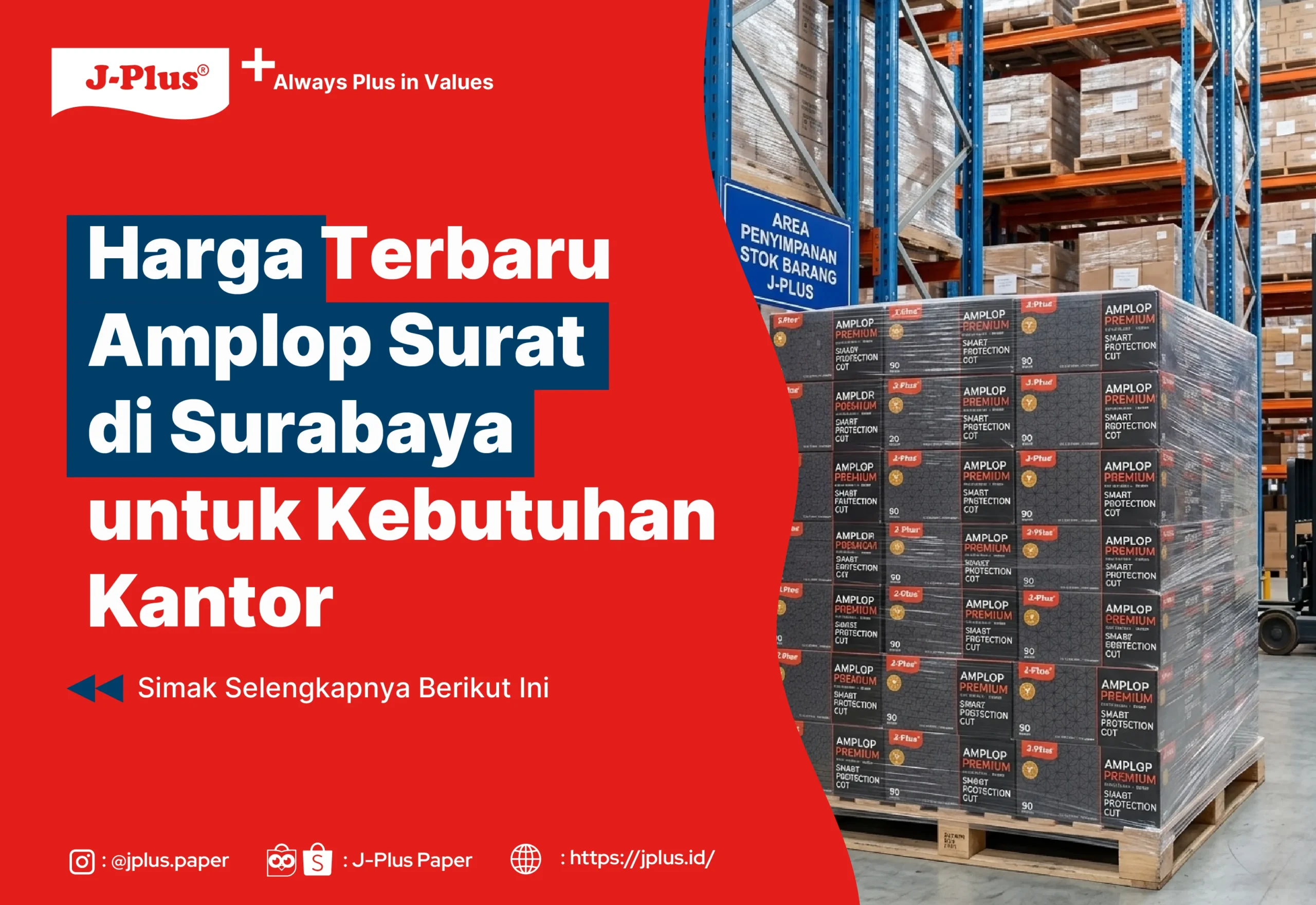 Harga Terbaru Amplop Surat di Surabaya untuk Kebutuhan Kantor