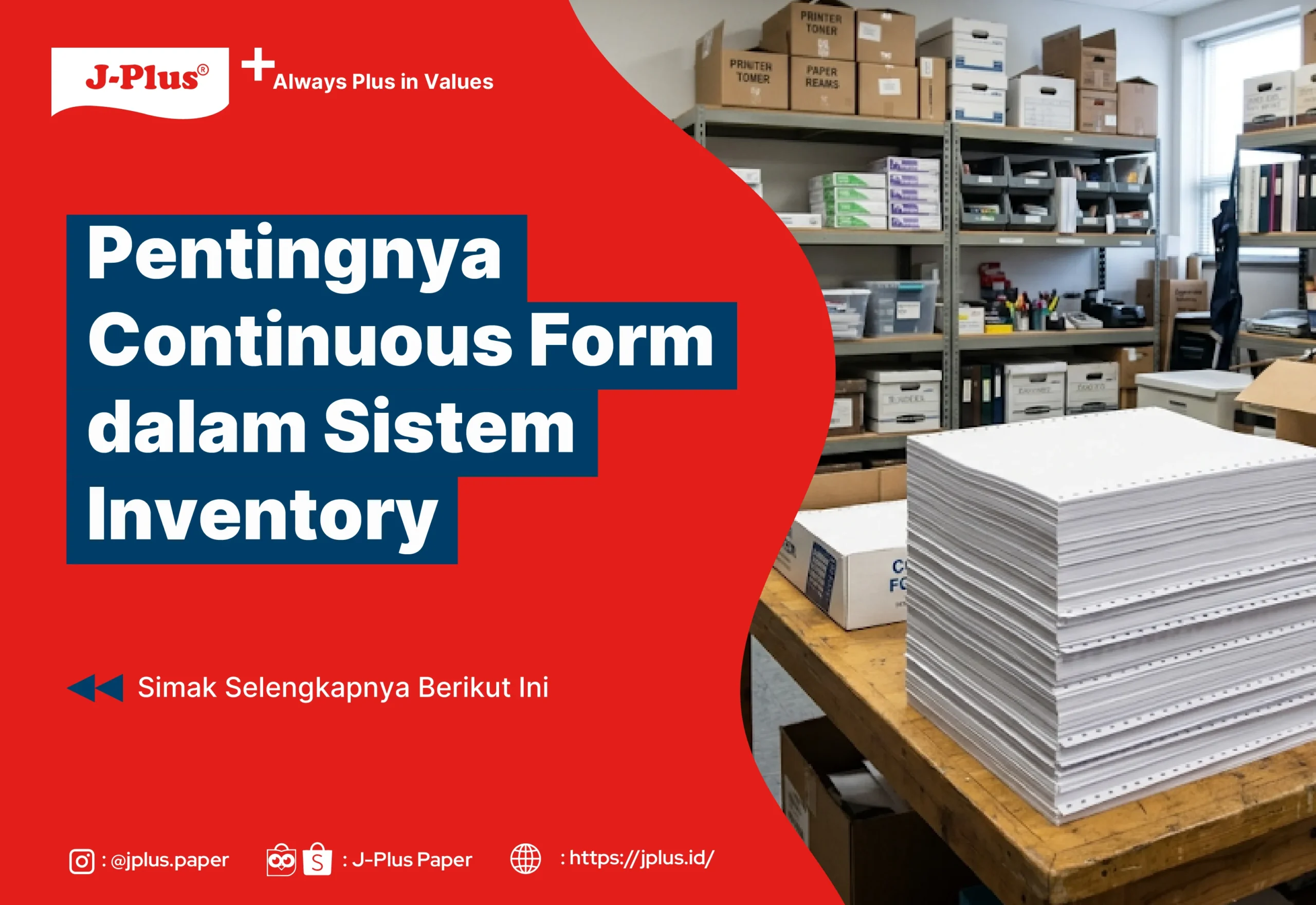 Pentingnya Continuous Form dalam Sistem Inventory