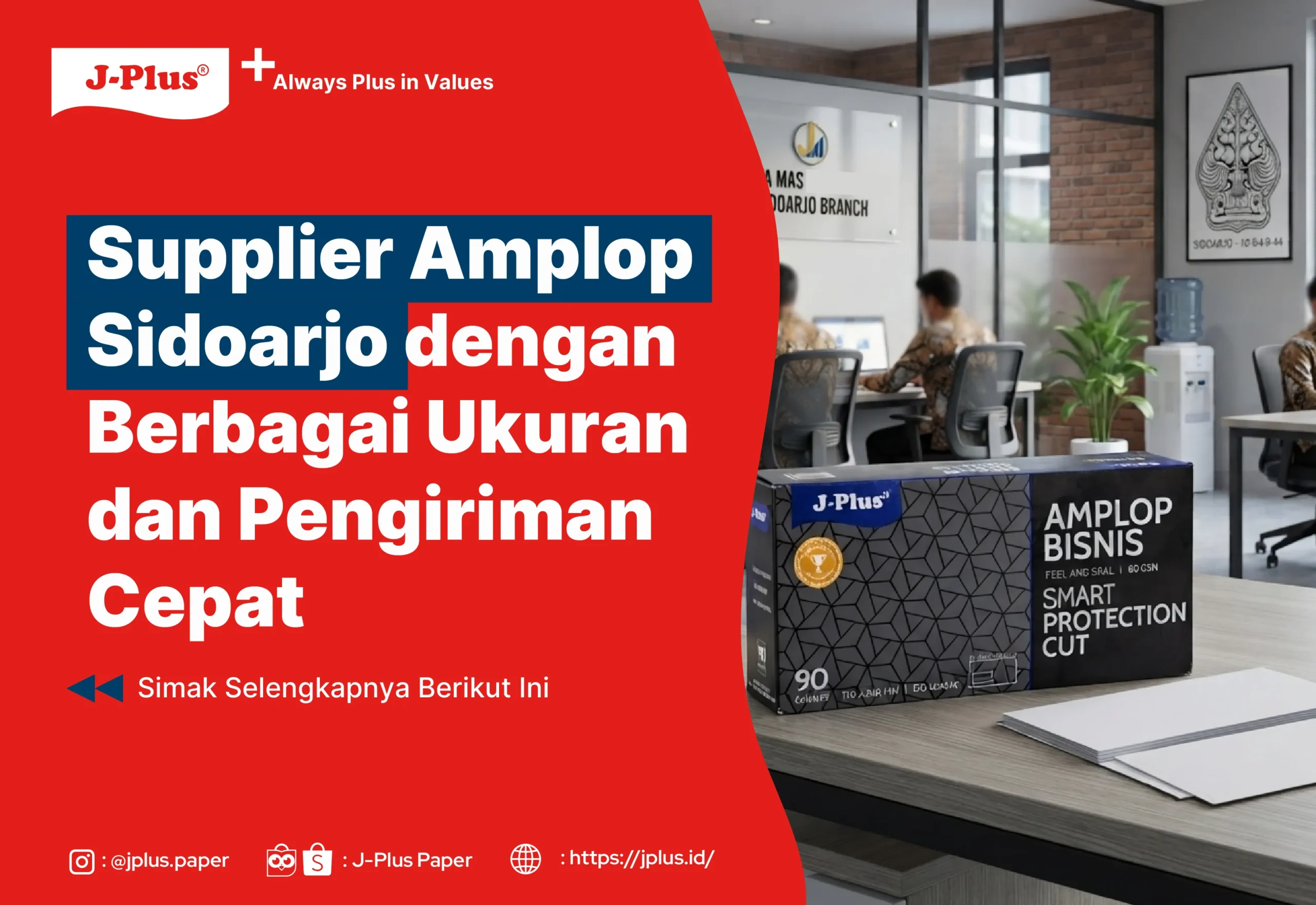 Supplier Amplop Sidoarjo dengan Berbagai Ukuran dan Pengiriman Cepat