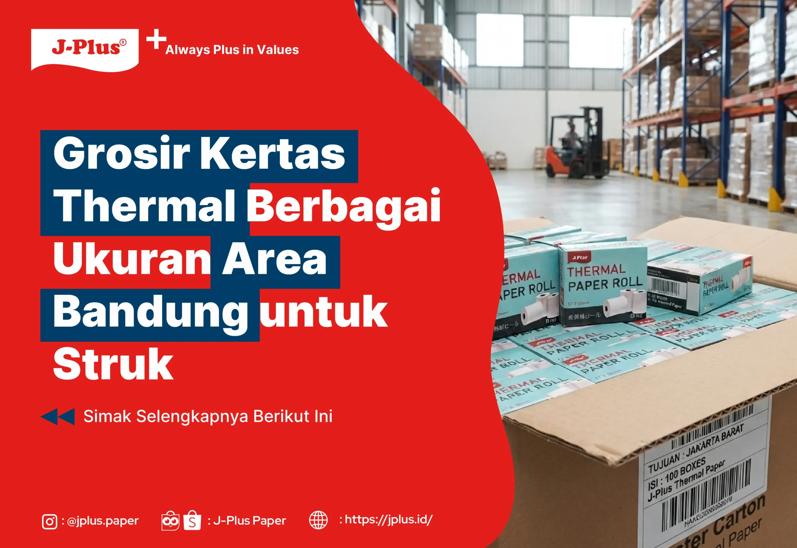 Grosir Kertas Thermal Berbagai Ukuran Area Bandung untuk Struk