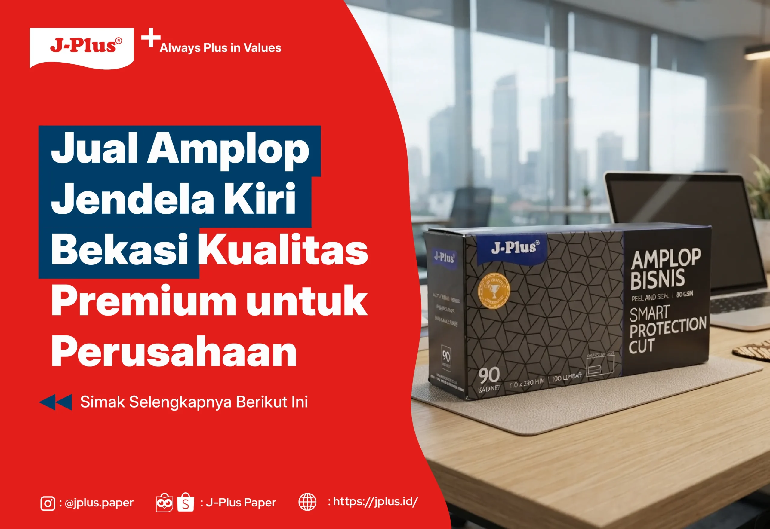 Jual Amplop Jendela Kiri Bekasi Kualitas Premium untuk Perusahaan