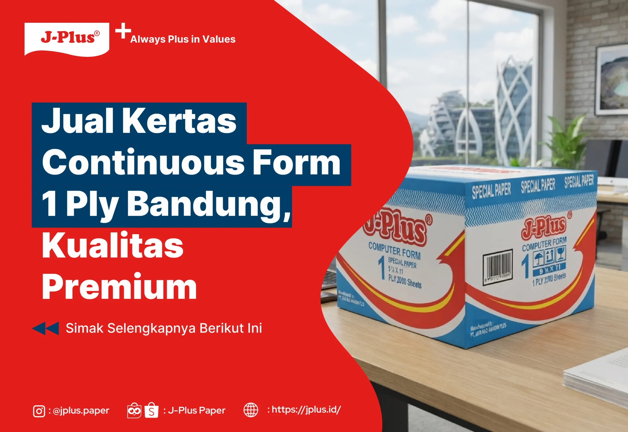 Jual Kertas Continuous Form 1 Ply Bandung, Kualitas Premium