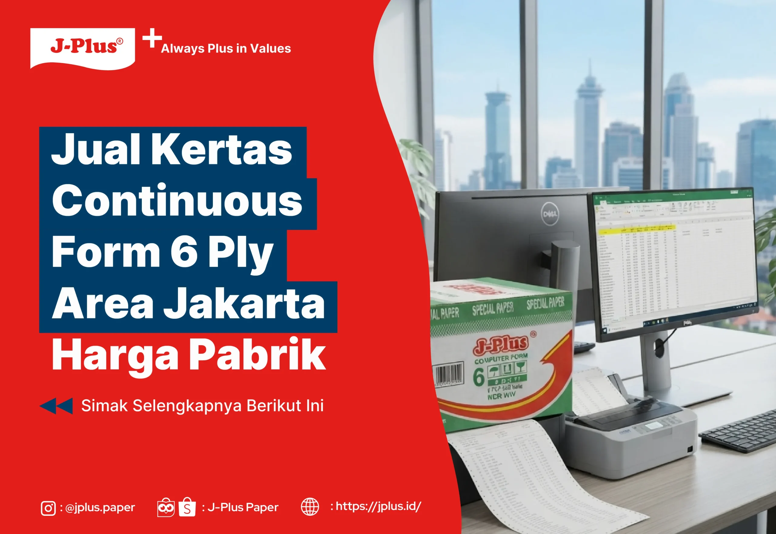 Jual Kertas Continuous Form 6 Ply Area Jakarta Harga Pabrik