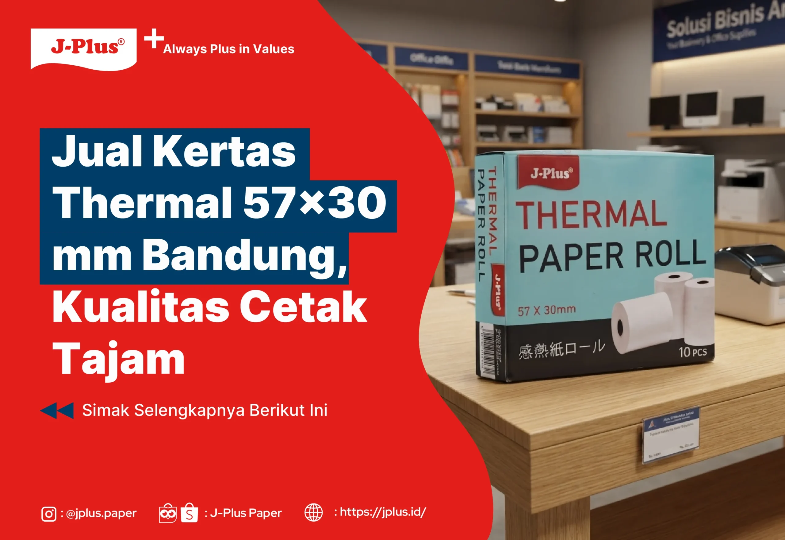 Jual Kertas Thermal 57x30 mm Bandung, Kualitas Cetak Tajam