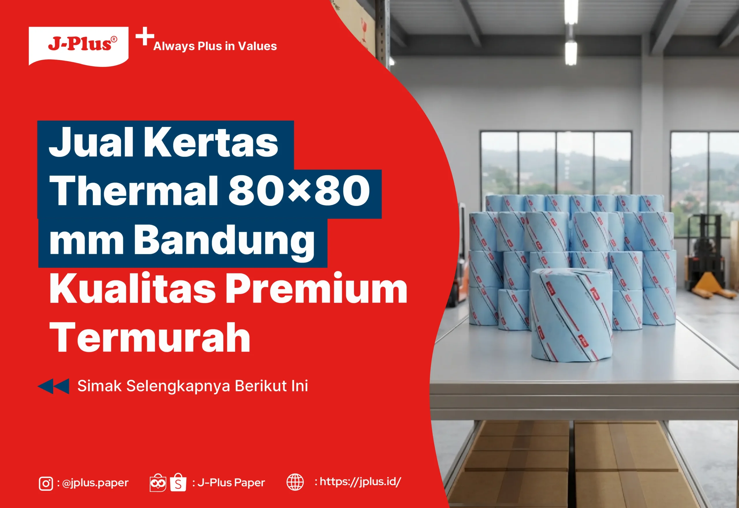 Jual Kertas Thermal 80x80 mm Bandung Kualitas Premium Termurah