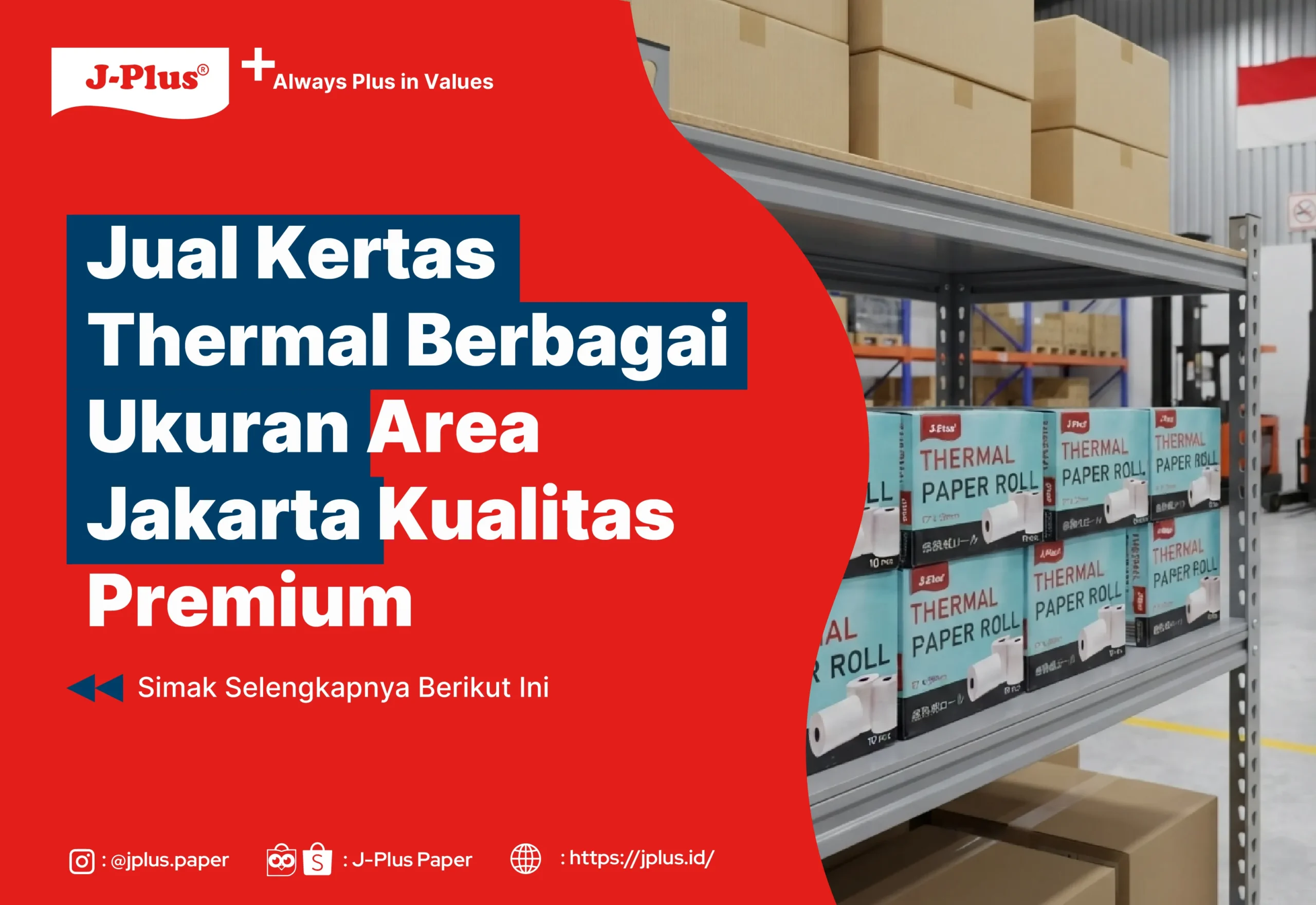 Jual Kertas Thermal Berbagai Ukuran Area Jakarta Kualitas Premium