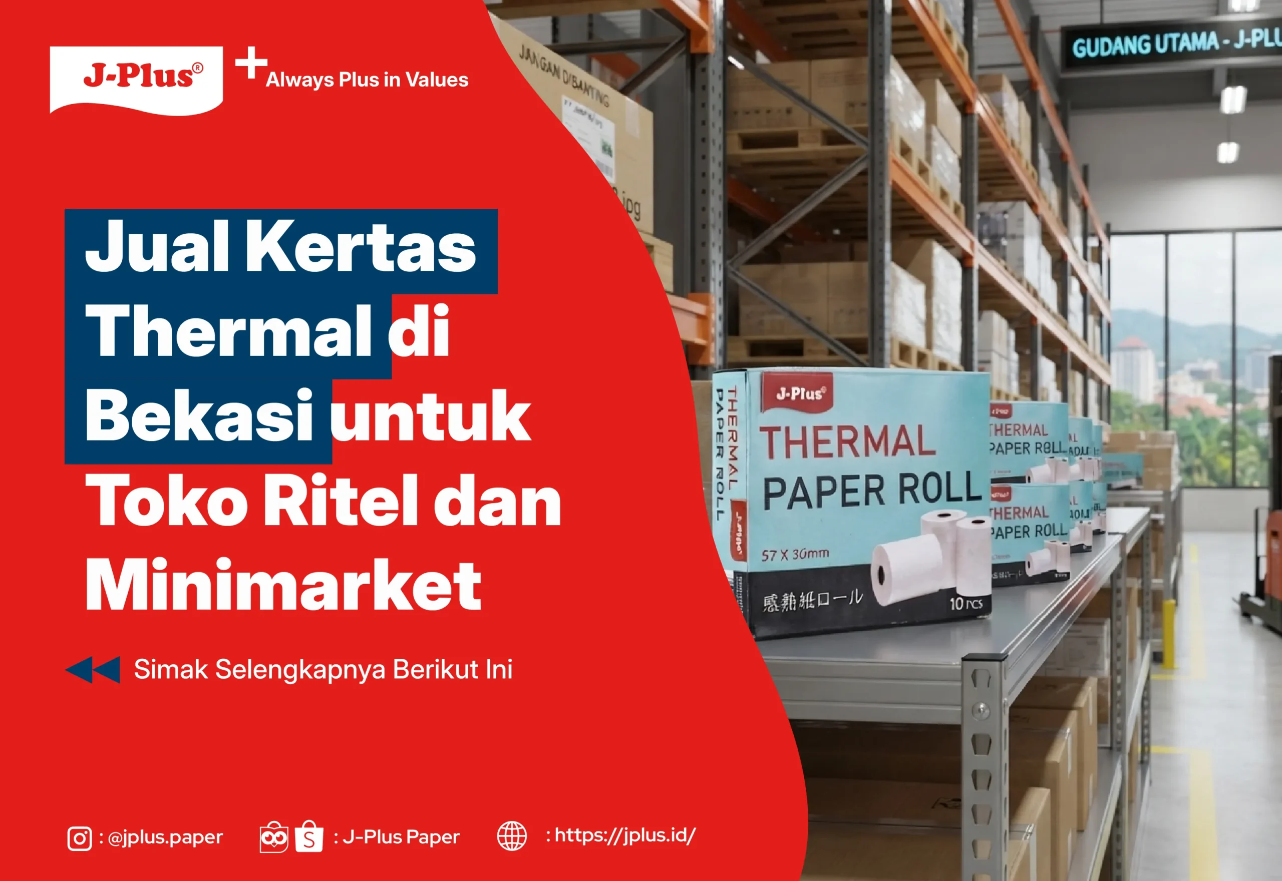 Jual Kertas Thermal di Bekasi untuk Toko Ritel dan Minimarket