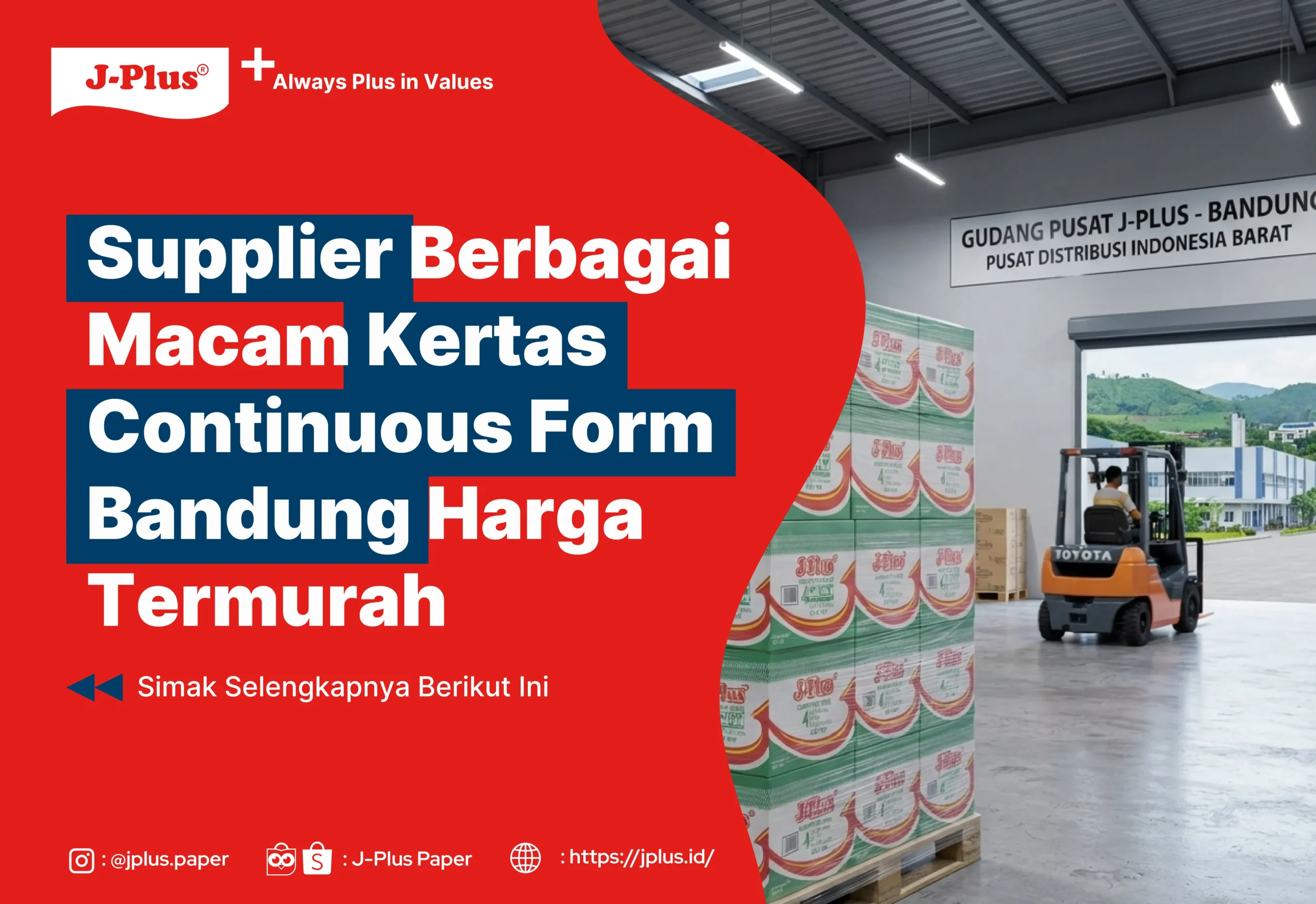 Supplier Berbagai Macam Kertas Continuous Form Bandung Harga Termurah